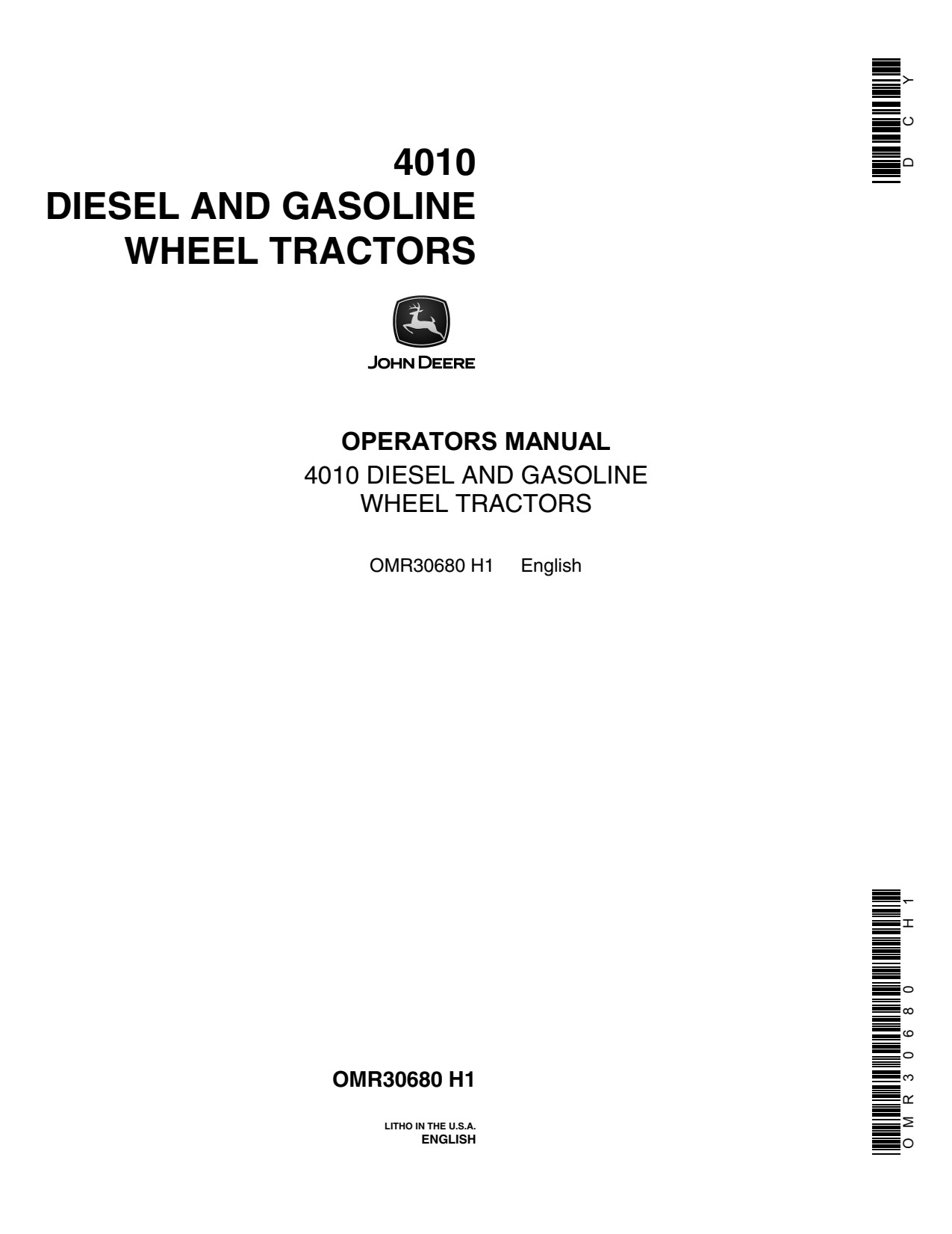 John Deere 4010 Gasoline Wheel Tractor Operator Manual OMR30680 1 John Deere 4010 Gasoline Wheel Tractor Operator Manual OMR30680