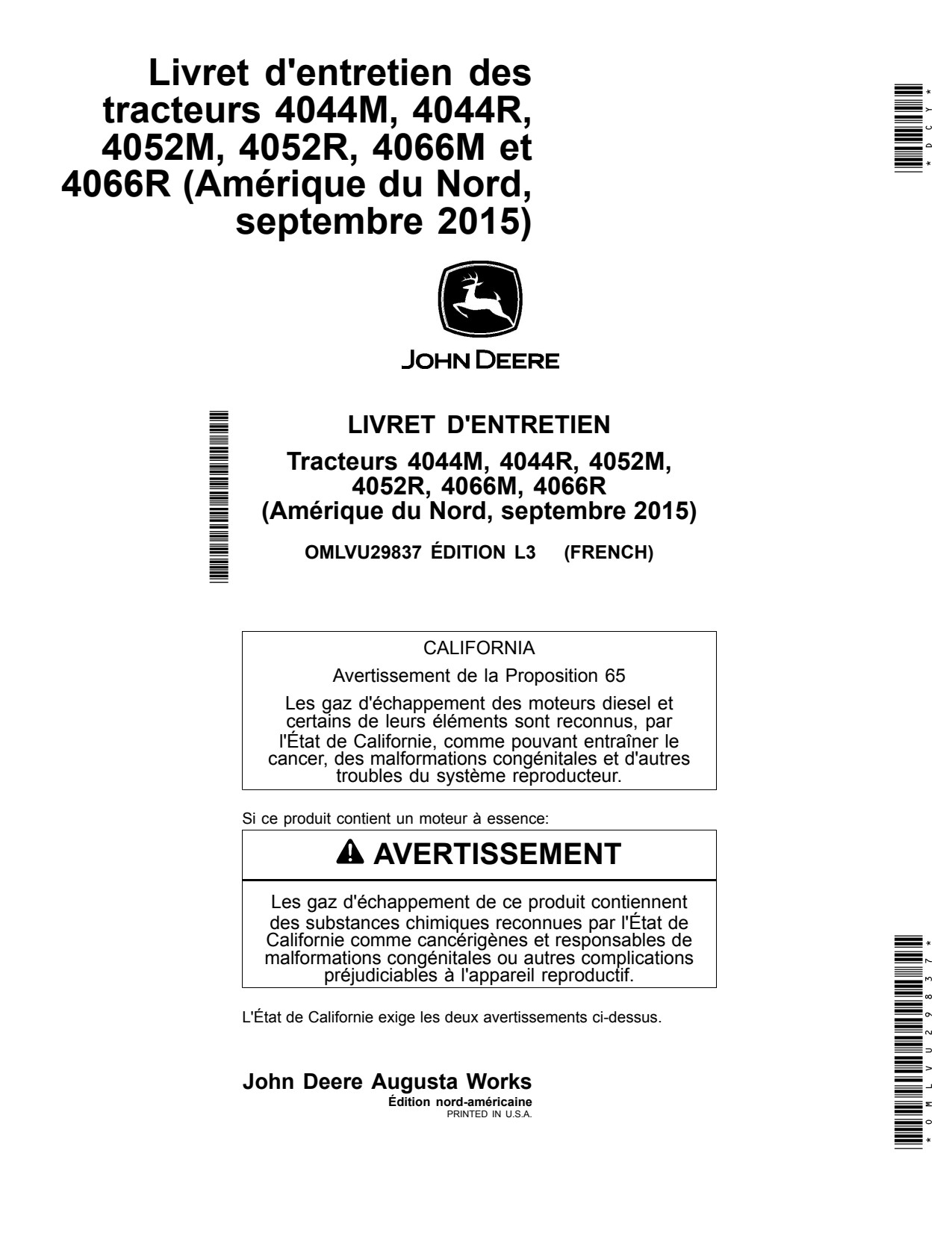 John Deere 4044M 4044R 4052R 4052M 4066M 4066R MY2015 Heavy Duty Tractor Operator Manual OMLVU29837 FR 1 John Deere 4044M 4044R 4052R 4052M 4066M 4066R MY2015 Heavy Duty Tractor Operator Manual OMLVU29837 FR