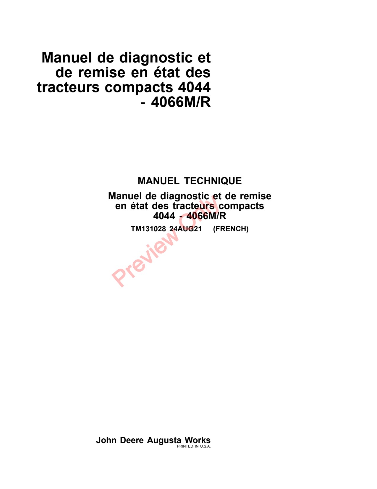 John Deere 4044M 4049R 4066M 4044R 4066R 4052M 4052R 4049M 4044 Compact Tractor Diagnostic Technical Manual TM131028 FR 1 John Deere 4044M 4049R 4066M 4044R 4066R 4052M 4052R 4049M 4044 Compact Tractor Diagnostic Technical Manual TM131028 FR