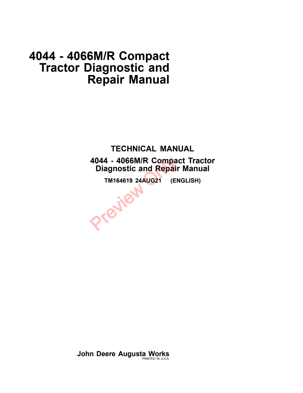 John Deere 4044M 4066M 4044R 4066R 4052M 4052R 4044 Compact Tractor Diagnostic Repair Technical Manual TM164619 1 John Deere 4044M 4066M 4044R 4066R 4052M 4052R 4044 Compact Tractor Diagnostic Repair Technical Manual TM164619