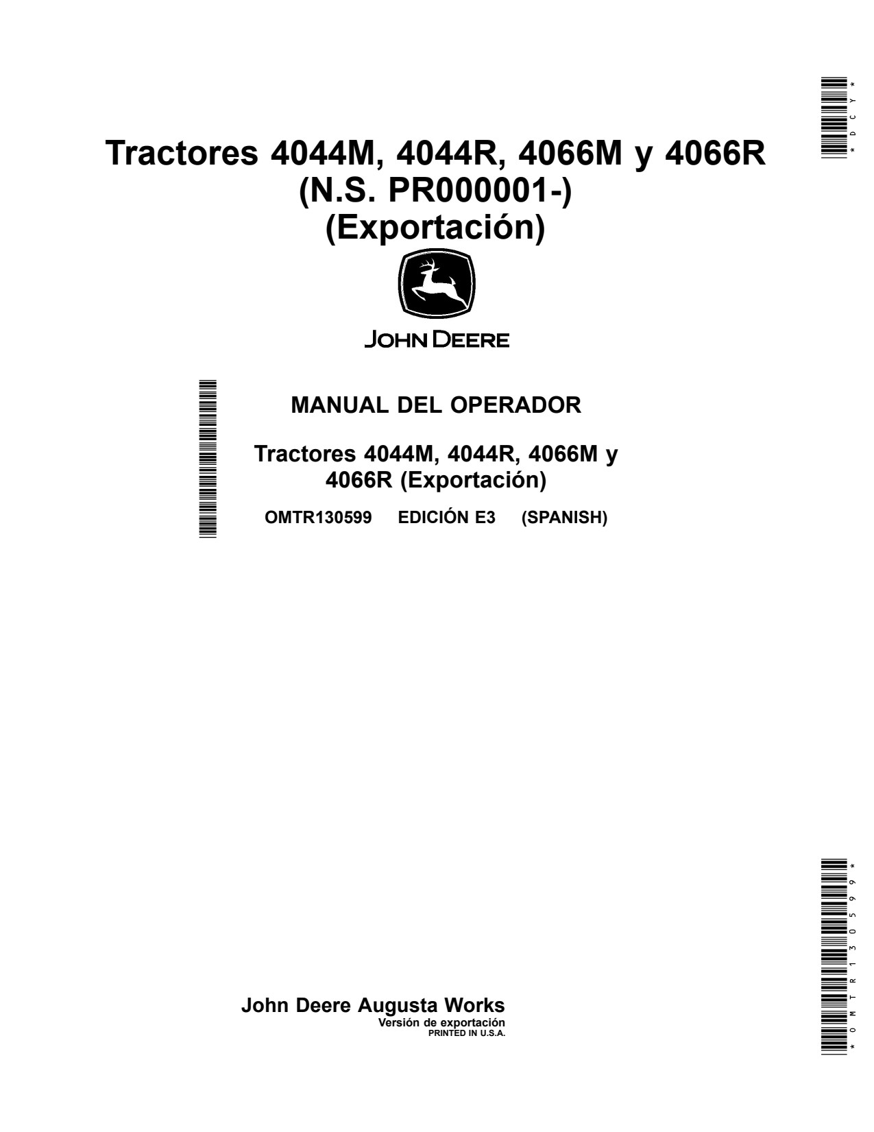John Deere 4044M 4066M 4066R 4044R Tractor Operator Manual OMTR130599 ES 1 John Deere 4044M 4066M 4066R 4044R Tractor Operator Manual OMTR130599 ES