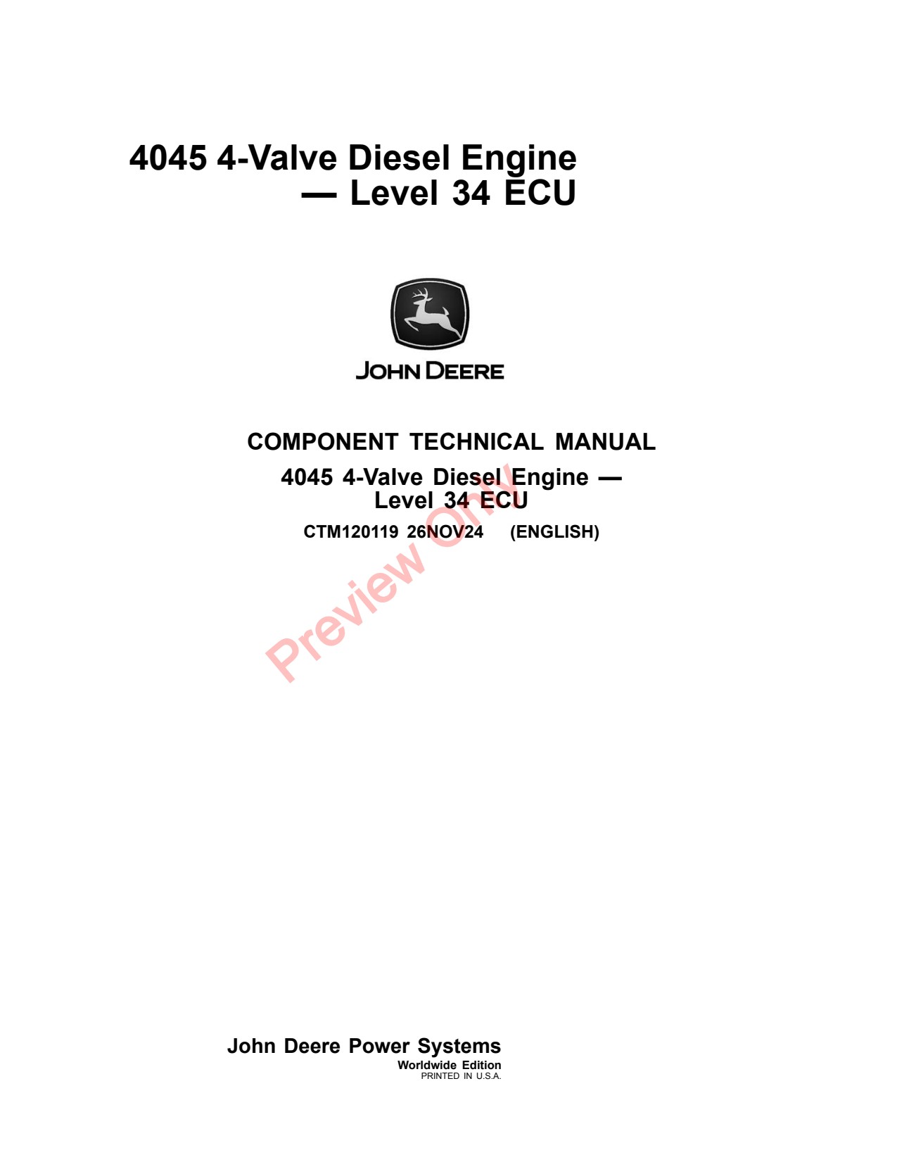 John Deere 4045 4.5L 34 Valve Diesel Engine Component Technical Manual CTM120119 1 John Deere 4045 4.5L 34 Valve Diesel Engine Component Technical Manual CTM120119