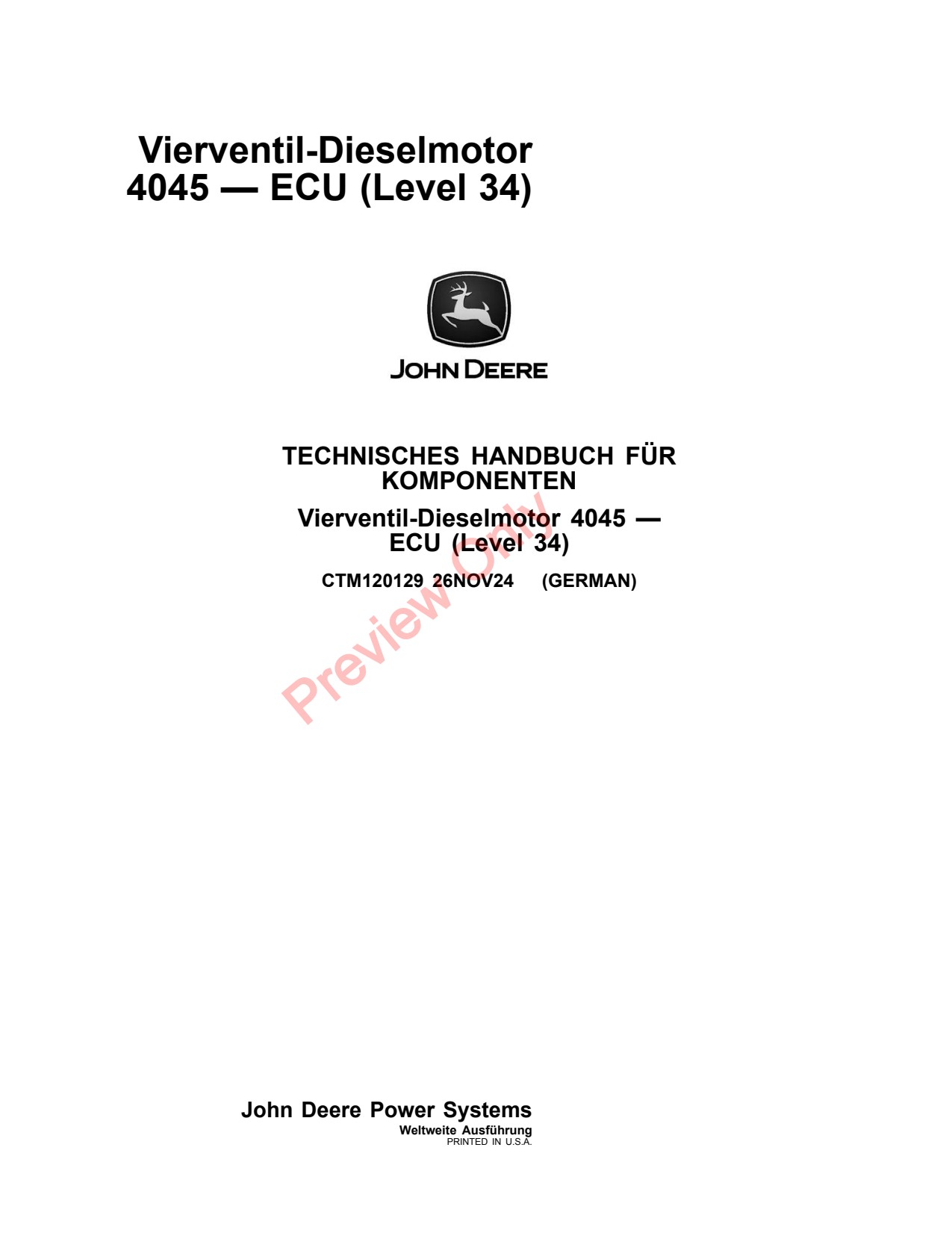 John Deere 4045 4.5L 34 Valve Diesel Engine Component Technical Manual CTM120129 DE 1 John Deere 4045 4.5L 34 Valve Diesel Engine Component Technical Manual CTM120129 DE