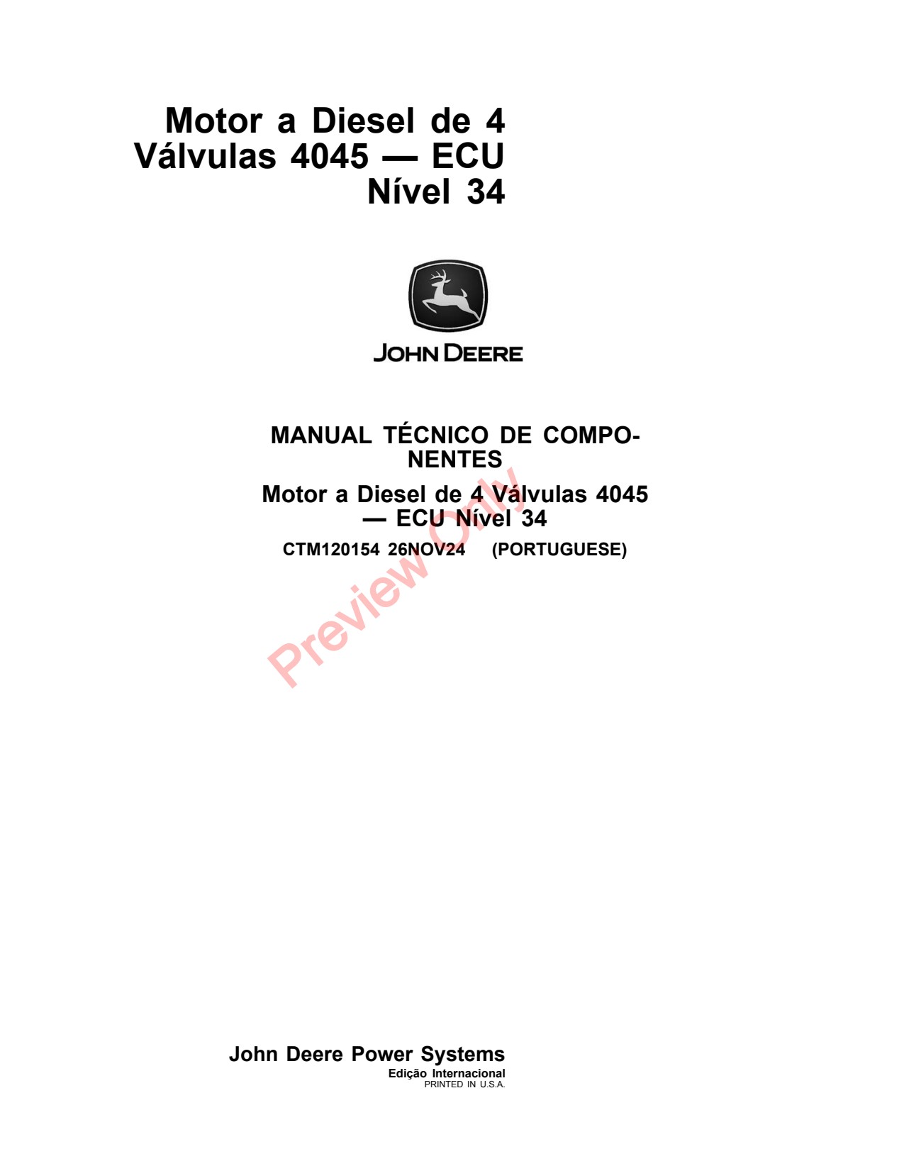 John Deere 4045 4.5L 34 Valve Diesel Engine Component Technical Manual CTM120154 PT 1 John Deere 4045 4.5L 34 Valve Diesel Engine Component Technical Manual CTM120154 PT