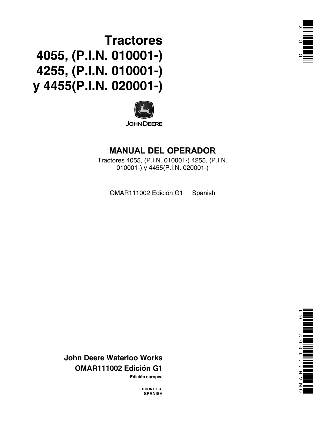 John Deere 4055 4255 4455 Tractors Operator's Manual OMAR111002 ES 1 John Deere 4055 4255 4455 Tractors Operator's Manual OMAR111002 ES