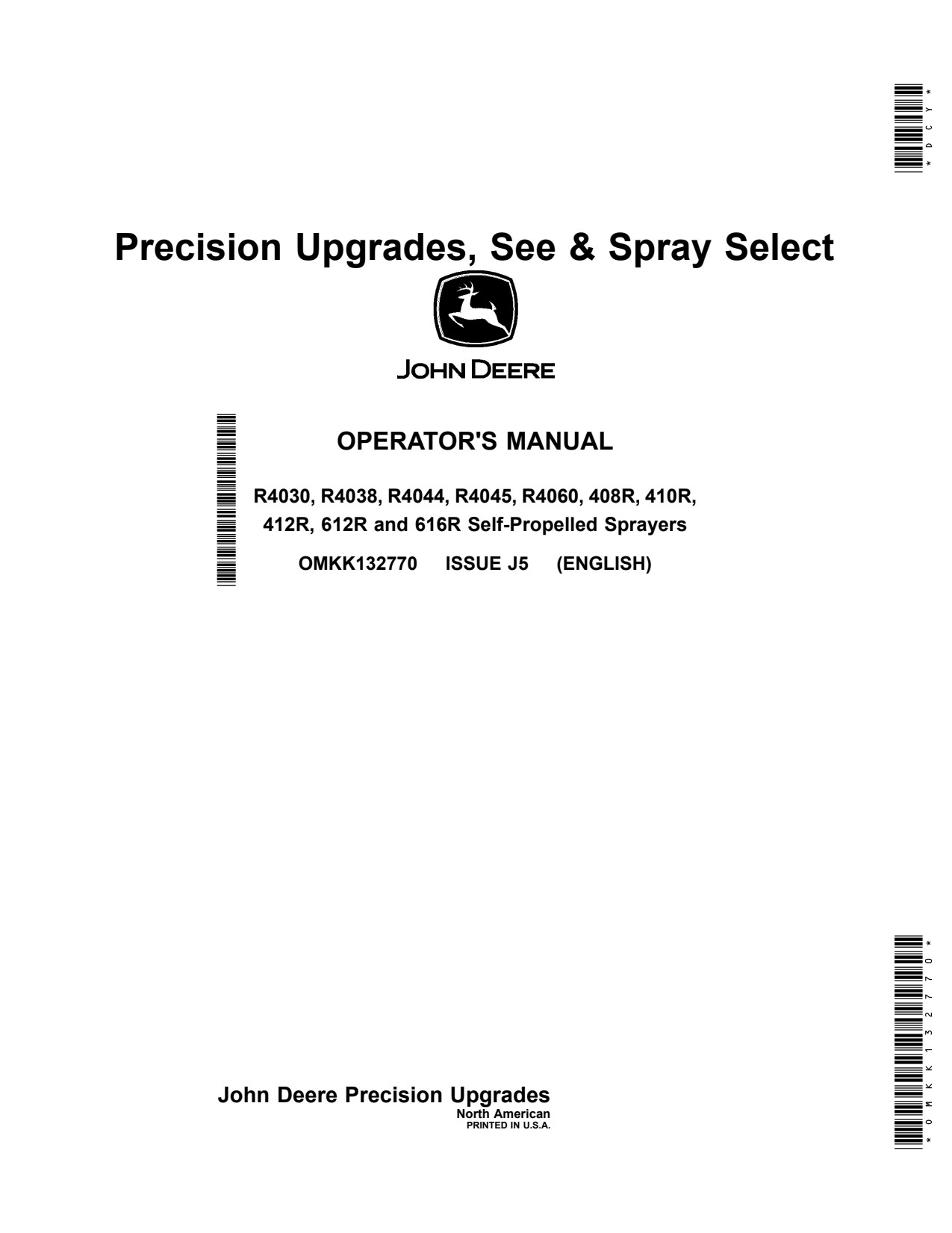 John Deere 408R 410R 412R 612R 616R Self-Propelled Sprayer Operator Manual OMKK132770 1 John Deere 408R 410R 412R 612R 616R Self-Propelled Sprayer Operator Manual OMKK132770