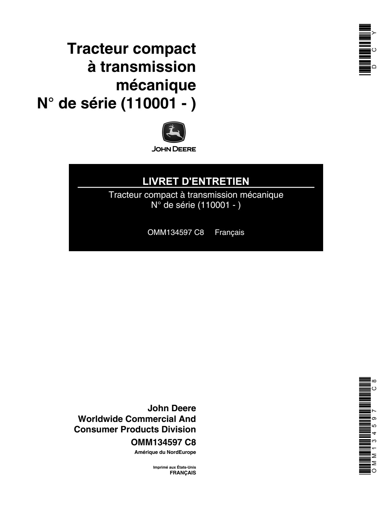 John Deere 4100 Compact Utility Tractor Operator Manual OMM134597 FR 1 John Deere 4100 Compact Utility Tractor Operator Manual OMM134597 FR