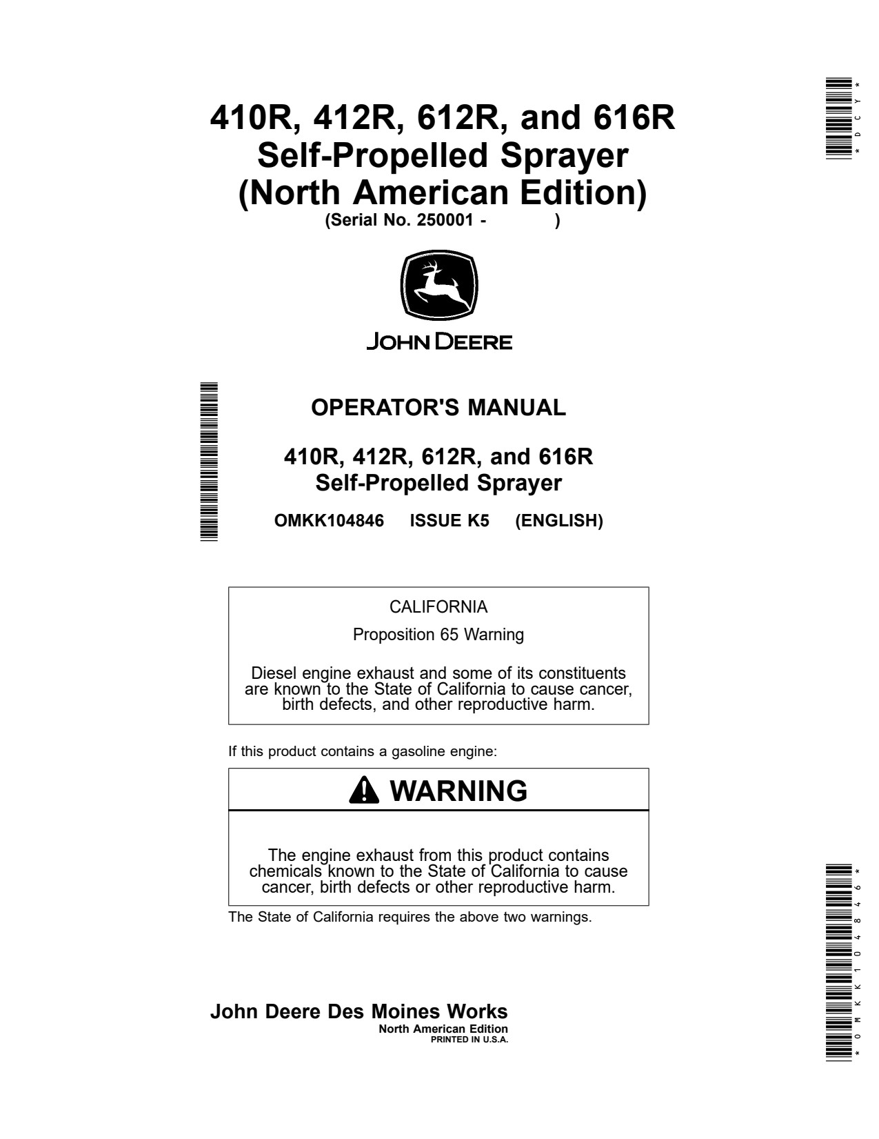 John Deere 410R 412R 612R 616R Self-Propelled Sprayer Operator Manual OMKK104846 1 John Deere 410R 412R 612R 616R Self-Propelled Sprayer Operator Manual OMKK104846