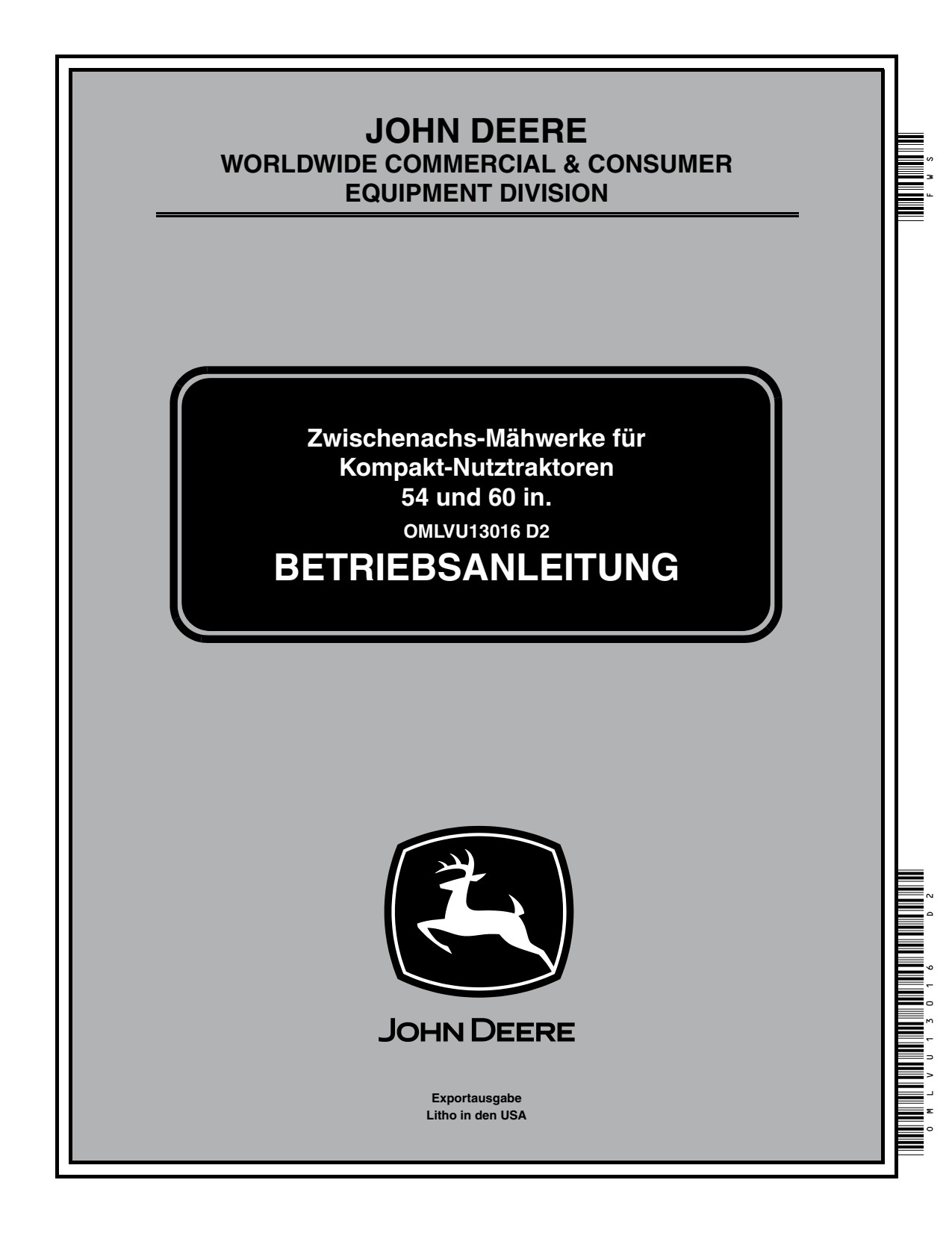 John Deere 4110 4115 54 Inch 60 Mid-mount Mower Operator Manual OMLVU13016 DE 1 John Deere 4110 4115 54 Inch 60 Mid-mount Mower Operator Manual OMLVU13016 DE