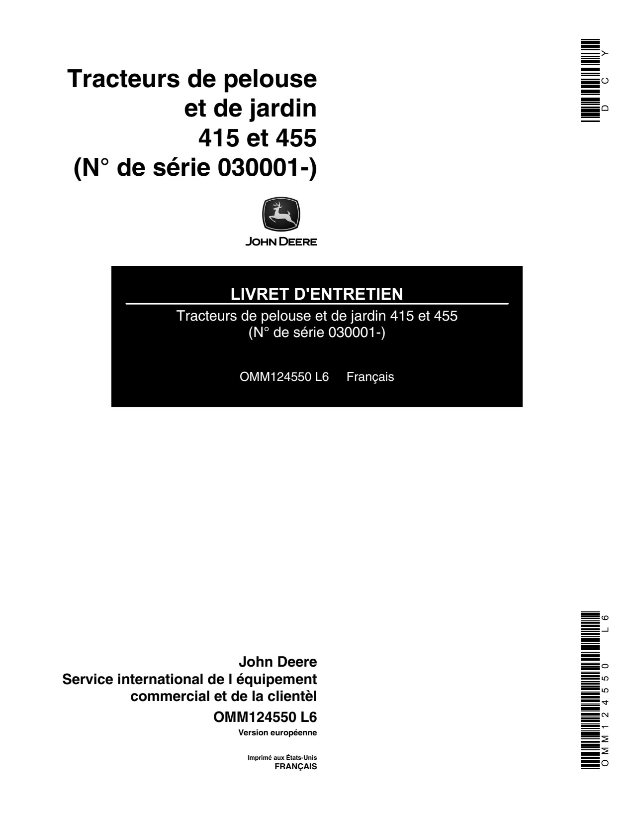 John Deere 415 455 Garden Tractor Operator Manual OMM124550 FR 1 John Deere 415 455 Garden Tractor Operator Manual OMM124550 FR