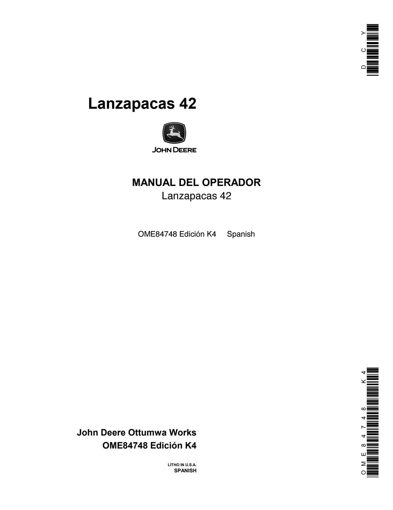 John Deere 42 328 to 348 327 347 336 346 Bale Ejector Operator Manual OME84748 ES 1 John Deere 42 328 to 348 327 347 336 346 Bale Ejector Operator Manual OME84748 ES