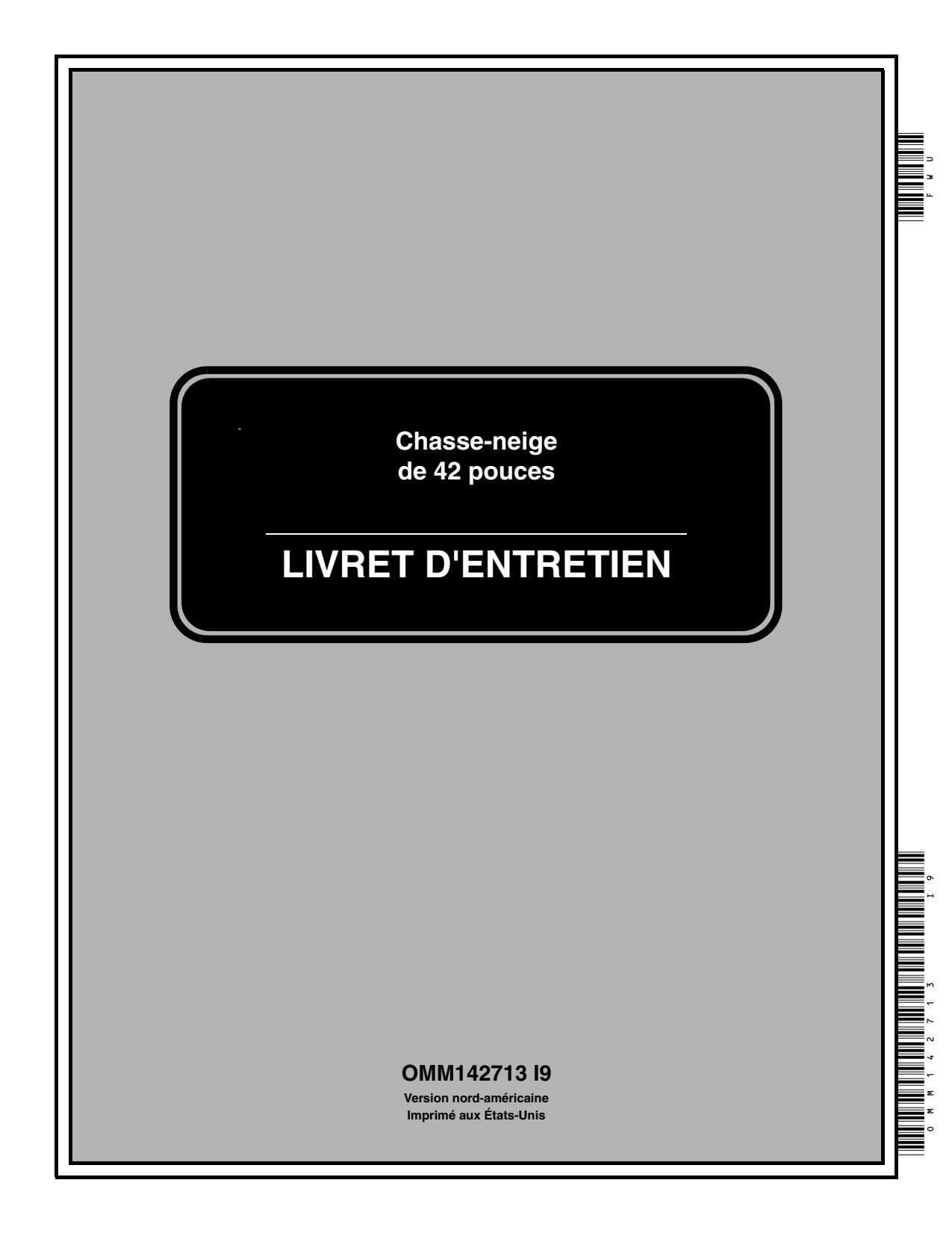 John Deere 42 Inch Garden Tractor Operator Manual OMM142713 FR 1 John Deere 42 Inch Garden Tractor Operator Manual OMM142713 FR