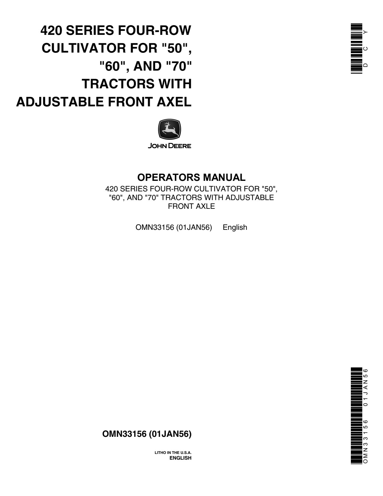 John Deere 420 Four-row Cultivator Operator Manual OMN33156 1 John Deere 420 Four-row Cultivator Operator Manual OMN33156