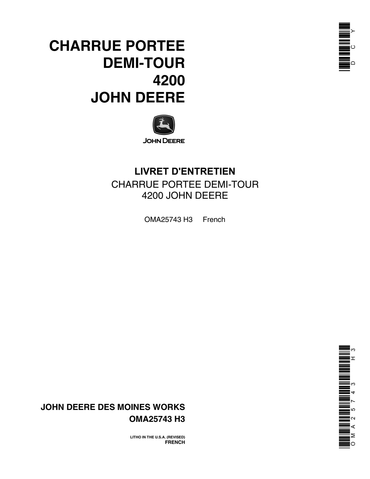 John Deere 4200 Integral Two-way Moldboard Plow Operator Manual OMA25743 FR 1 John Deere 4200 Integral Two-way Moldboard Plow Operator Manual OMA25743 FR