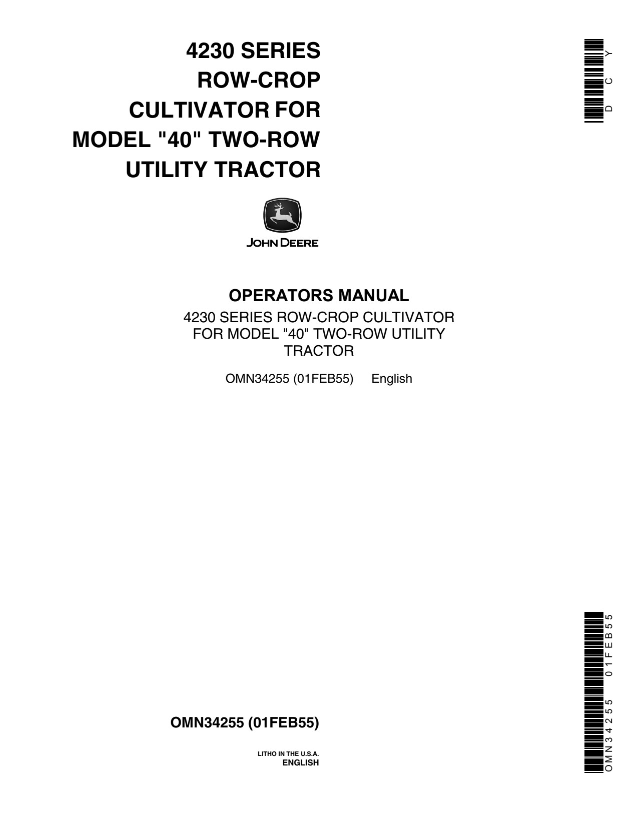 John Deere 4230 40 Row-crop Cultivator Operator Manual OMN34255 1 John Deere 4230 40 Row-crop Cultivator Operator Manual OMN34255