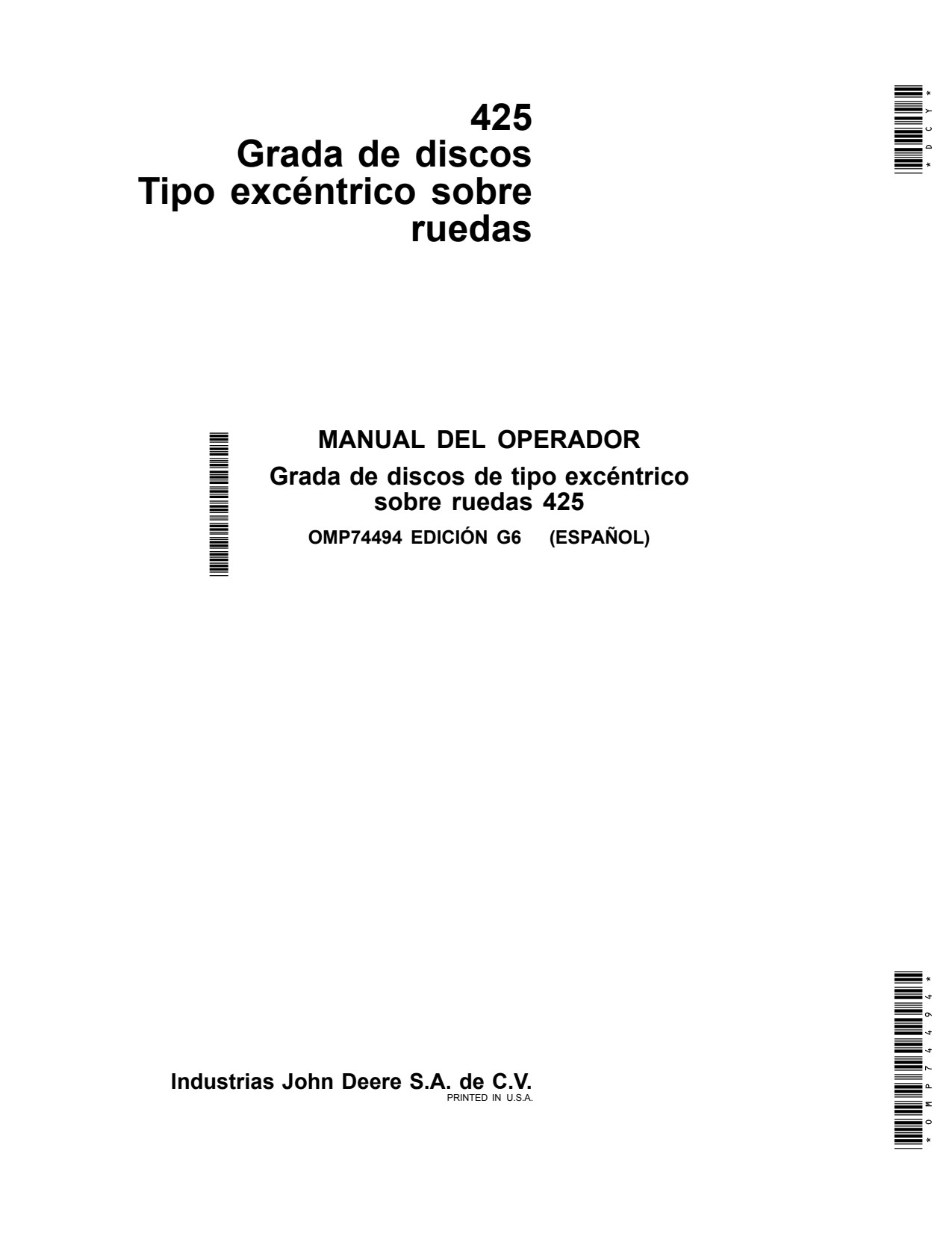 John Deere 425 Disk Harrow Operator Manual OMP74494 ES 1 John Deere 425 Disk Harrow Operator Manual OMP74494 ES