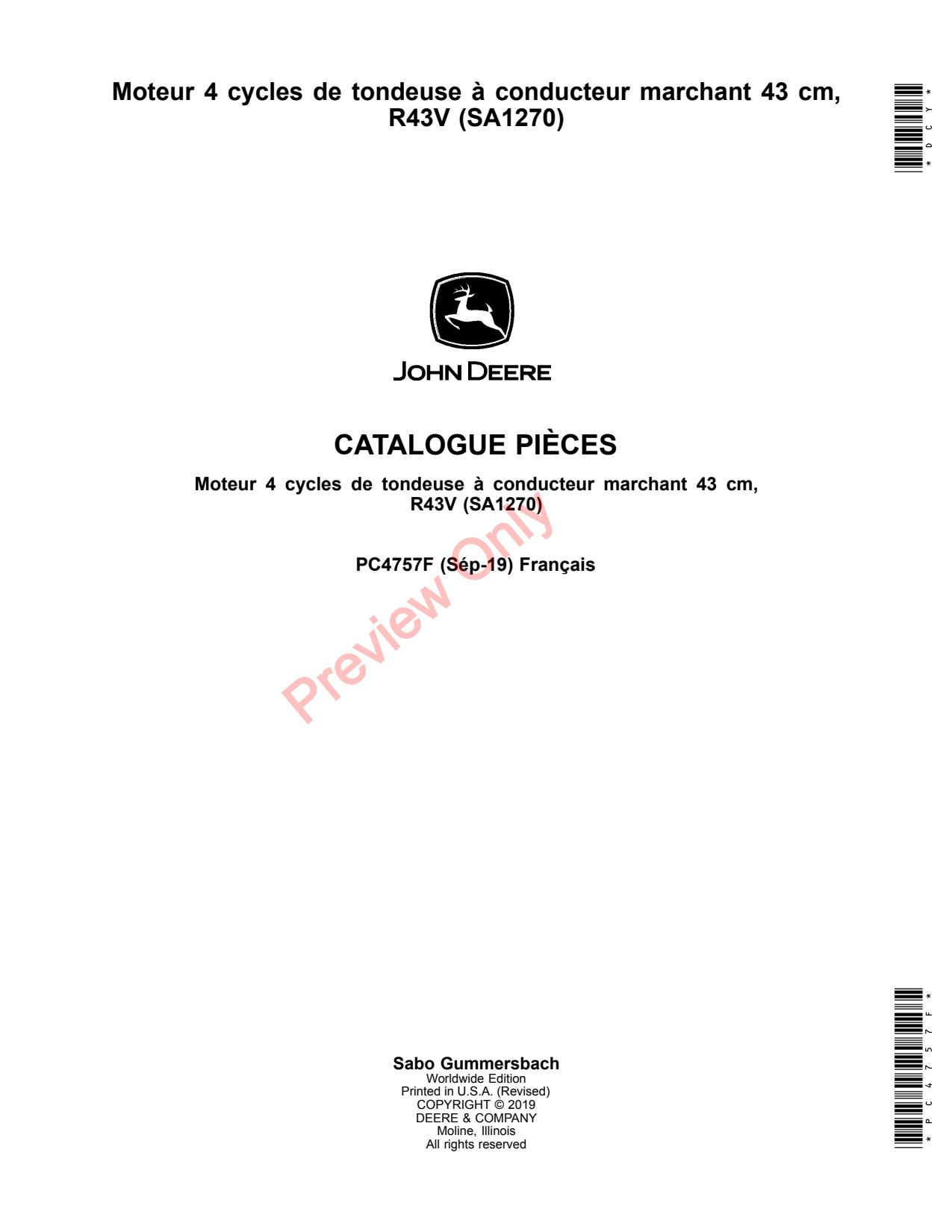 John Deere 43cm Walk-Behind Mower 4-Cycle Engine R43V SA1270 Parts Catalog PC4757F FR 1 John Deere 43cm Walk-Behind Mower 4-Cycle Engine R43V SA1270 Parts Catalog PC4757F FR