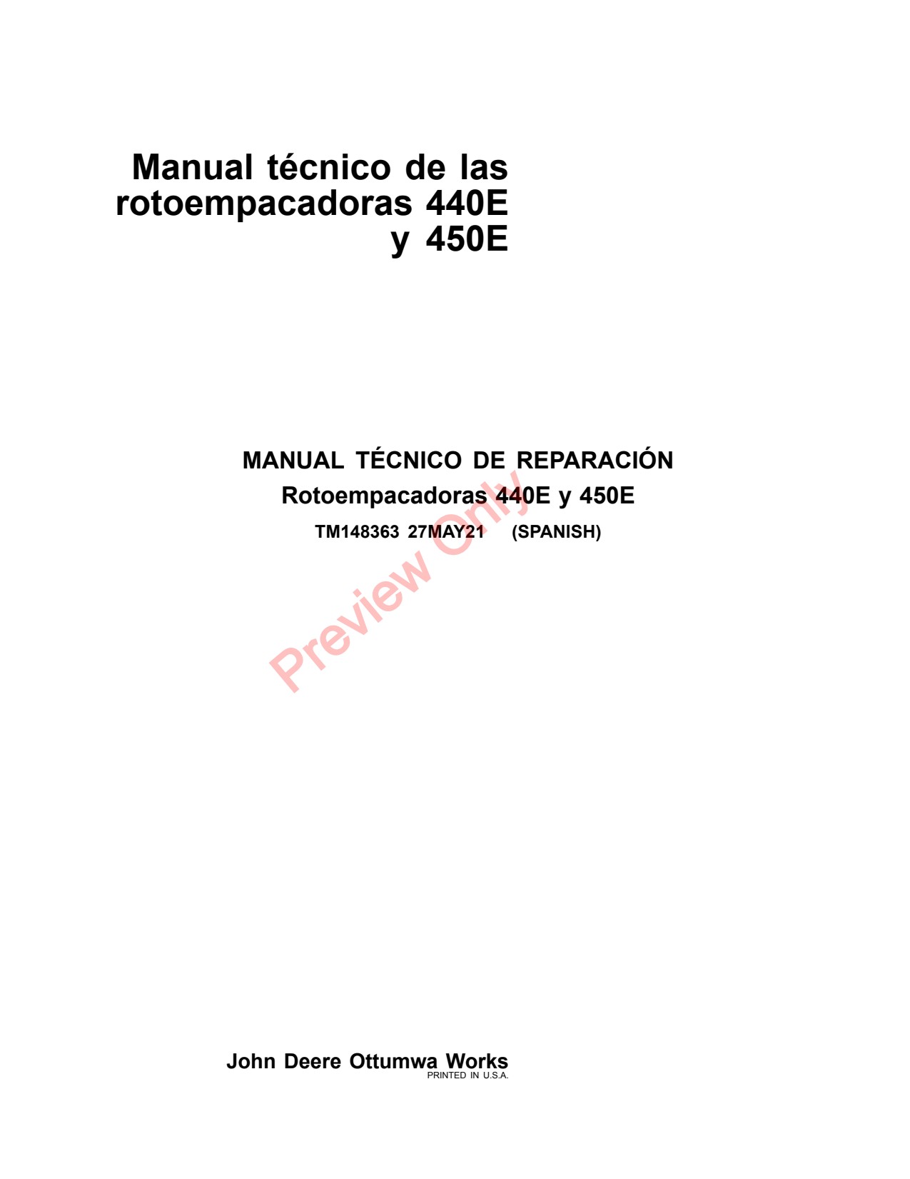 John Deere 440E 450E Round Baler Technical Manual TM148363 ES 1 John Deere 440E 450E Round Baler Technical Manual TM148363 ES