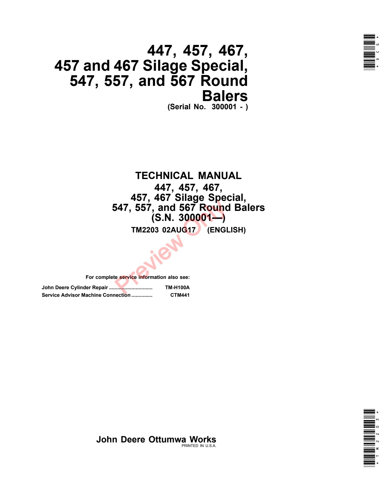 John Deere 447 457 457S 467 467S 547 to 567 Round Baler Repair Technical Manual TM2203 1 John Deere 447 457 457S 467 467S 547 to 567 Round Baler Repair Technical Manual TM2203