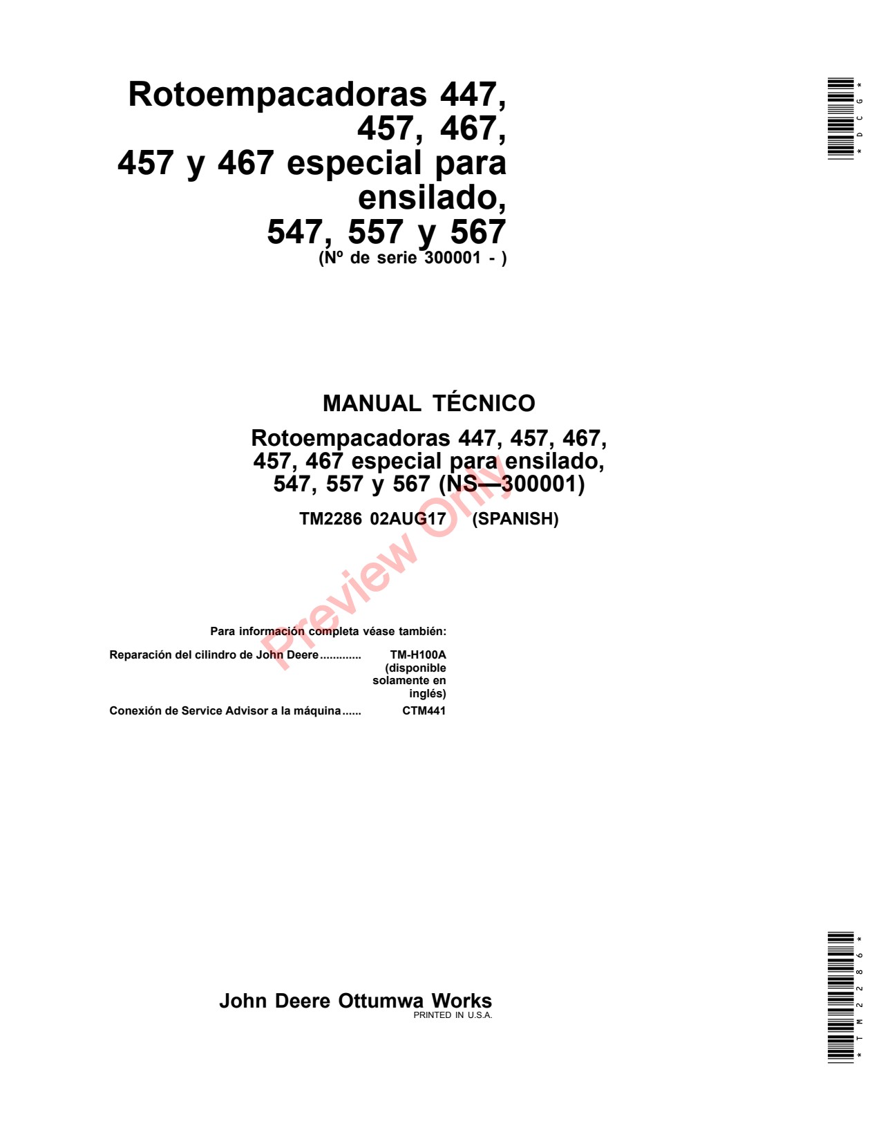 John Deere 447 457 467 547 557 567 Silage Special Round Balers Operation Test Technical Manual TM2286 ES 1 John Deere 447 457 467 547 557 567 Silage Special Round Balers Operation Test Technical Manual TM2286 ES