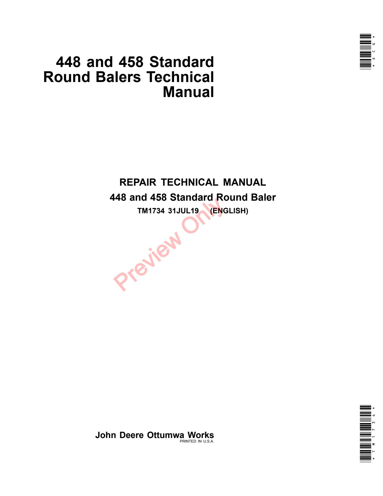 John Deere 448 458STD 458 Standard Round Baler Repair Diagnostic Technical Manual TM1734 1 John Deere 448 458STD 458 Standard Round Baler Repair Diagnostic Technical Manual TM1734