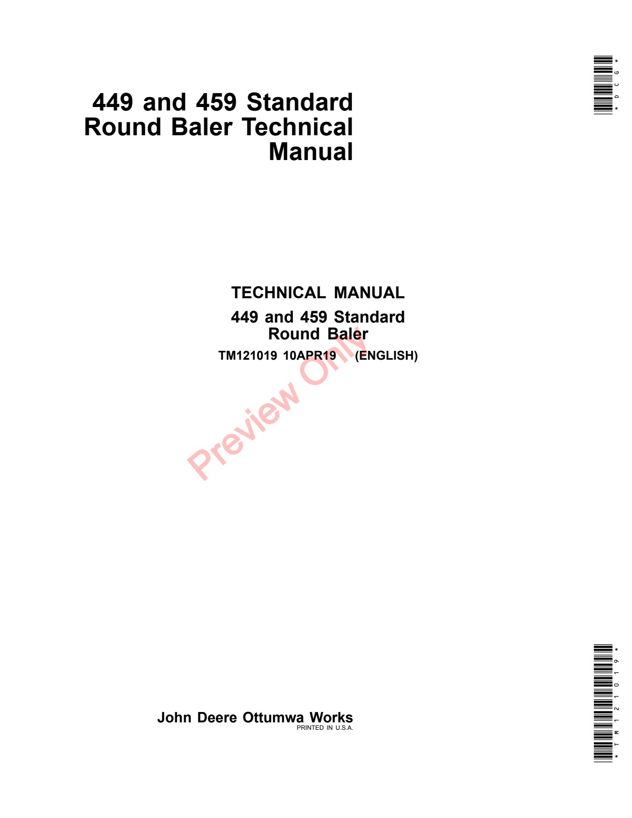 John Deere 449 459 Standard Round Baler Technical Manual TM121019 1 John Deere 449 459 Standard Round Baler Technical Manual TM121019