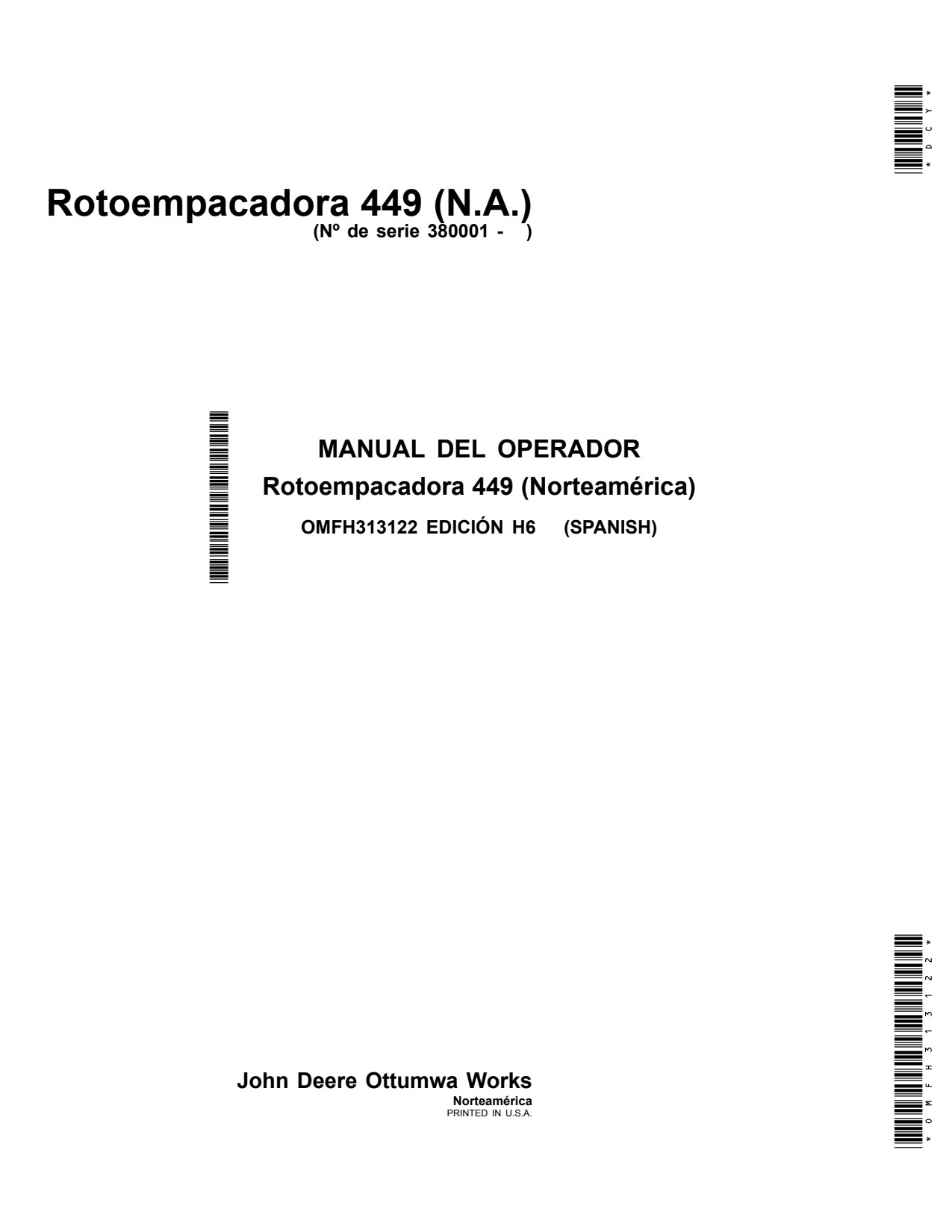 John Deere 449 Round Baler Operator Manual OMFH313122 ES 1 John Deere 449 Round Baler Operator Manual OMFH313122 ES