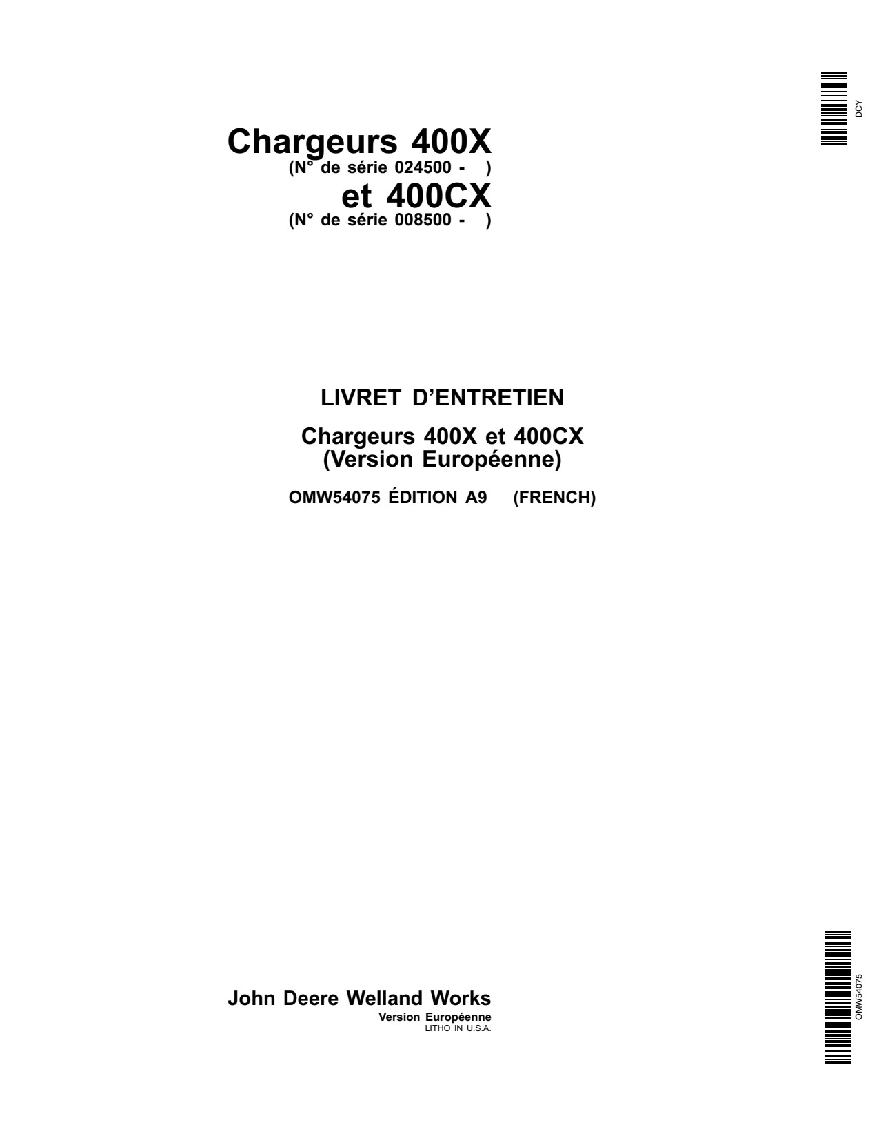 John Deere 4510 4500 to 4700 4610 4710 4120 4720 400X 400CX Loader Operator Manual OMW54075 FR 1 John Deere 4510 4500 to 4700 4610 4710 4120 4720 400X 400CX Loader Operator Manual OMW54075 FR