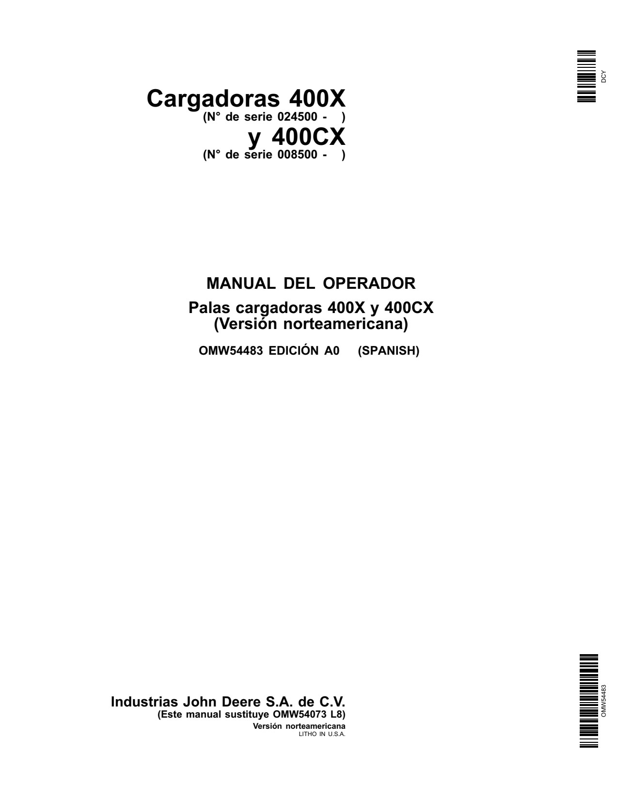 John Deere 4510 4500 to 4700 4610 4710 4120 4720 400X 400CX Loader Operator Manual OMW54483 ES 1 John Deere 4510 4500 to 4700 4610 4710 4120 4720 400X 400CX Loader Operator Manual OMW54483 ES