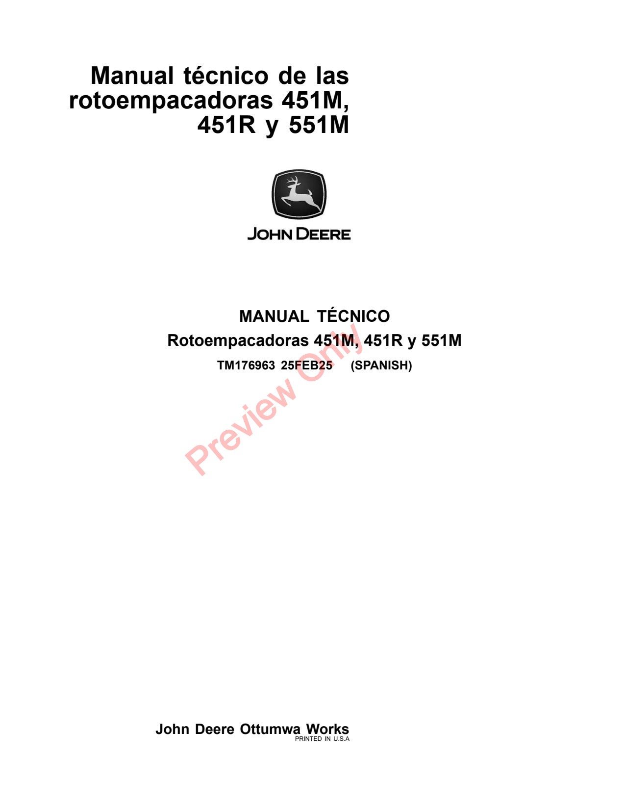 John Deere 451M 451R 551M Round Baler Technical Manual TM176963 ES 1 John Deere 451M 451R 551M Round Baler Technical Manual TM176963 ES