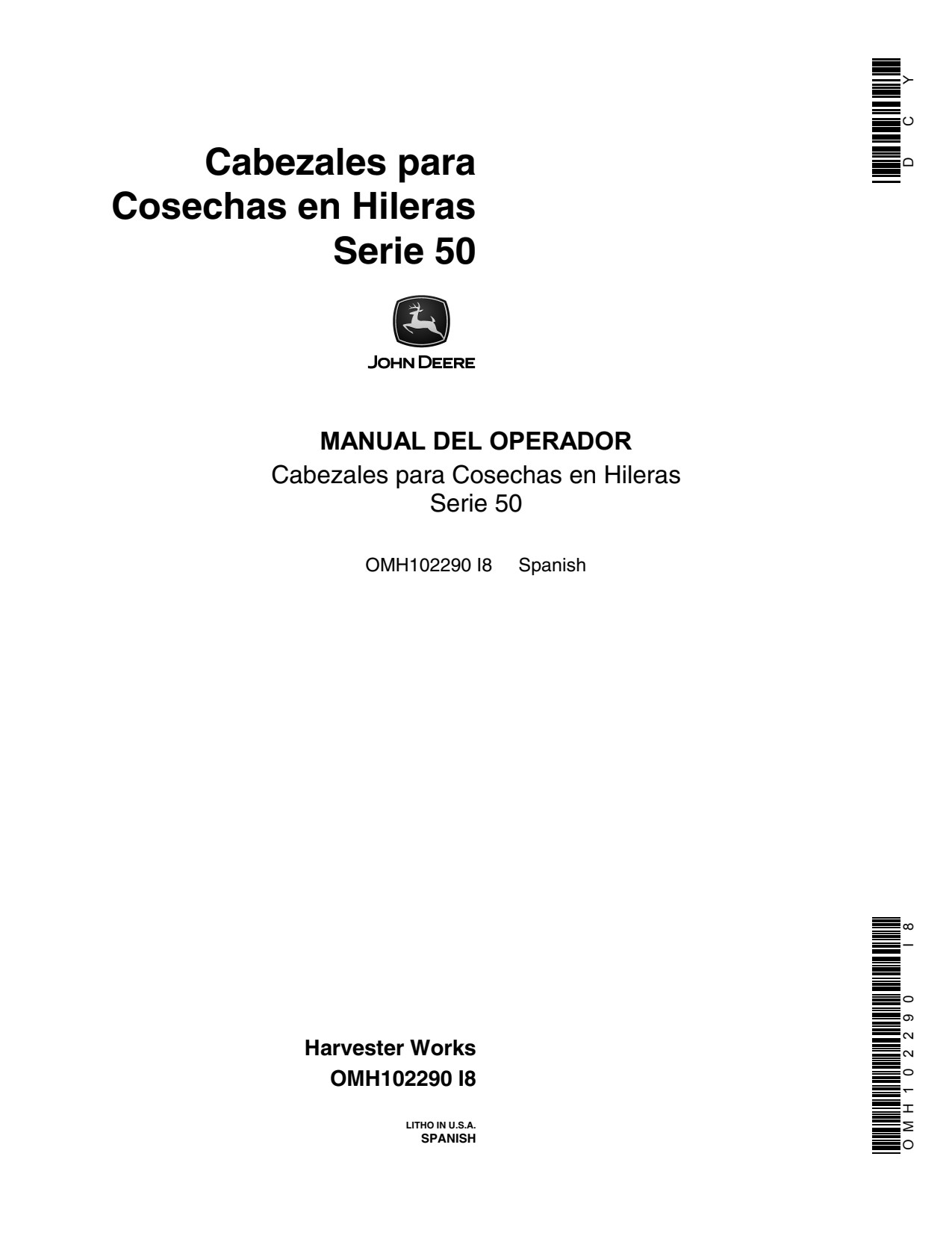 John Deere 453 454 554 653 654 853 50 Corn Head Operator Manual OMH102290 ES 1 John Deere 453 454 554 653 654 853 50 Corn Head Operator Manual OMH102290 ES