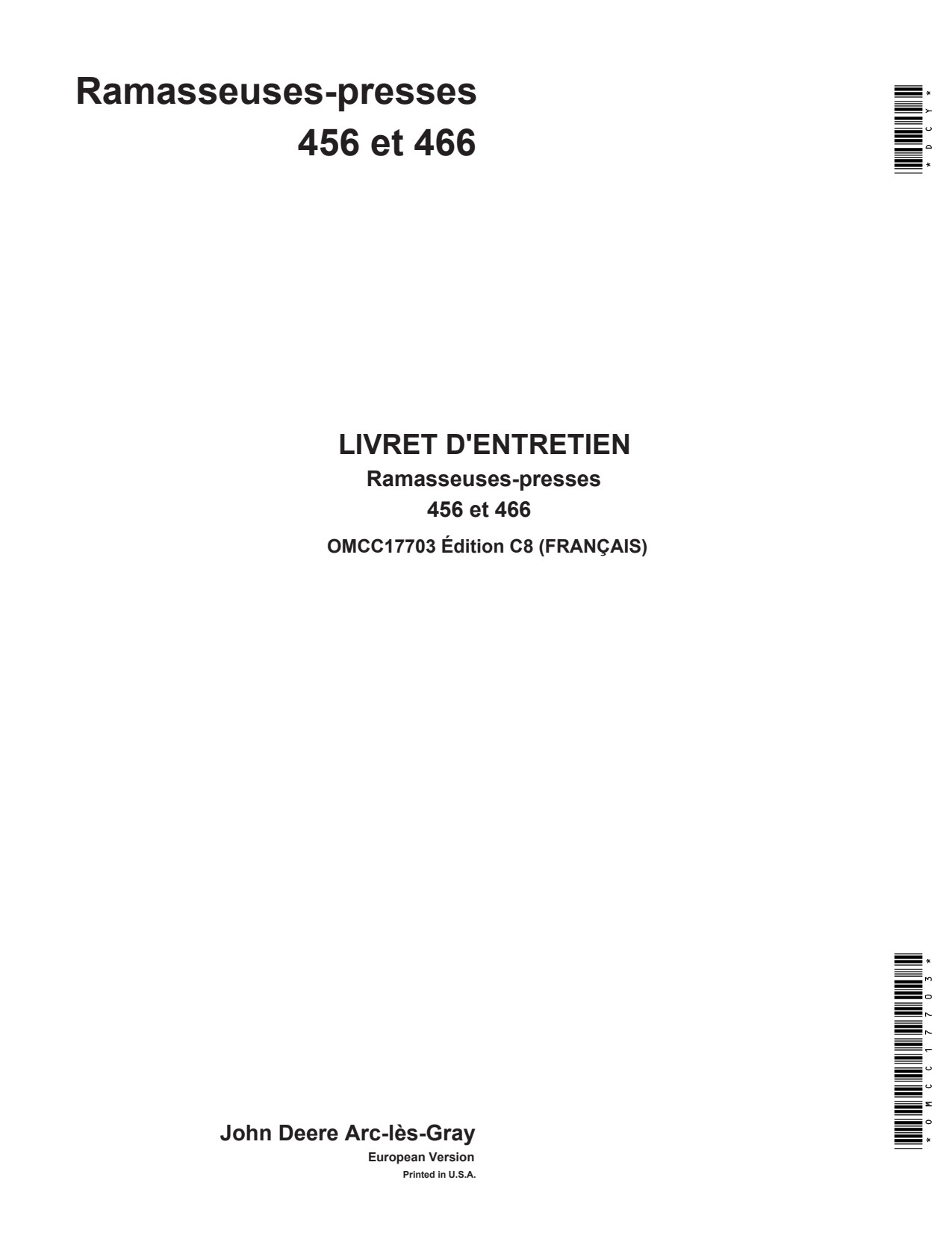 John Deere 456 466 457 Standard Square Baler Operator Manual OMCC17703 FR 1 John Deere 456 466 457 Standard Square Baler Operator Manual OMCC17703 FR