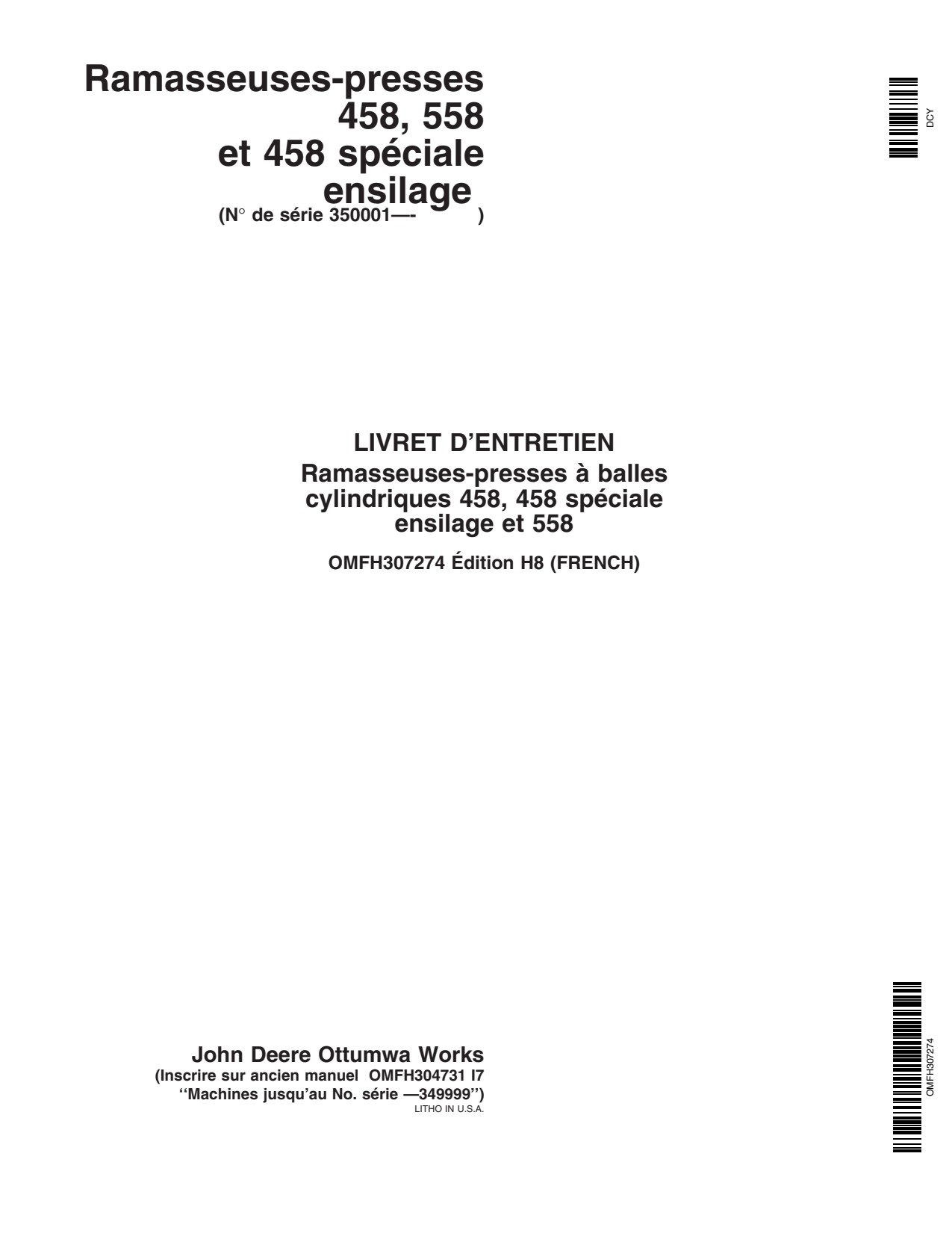 John Deere 458 558 Round Baler Operator Manual OMFH307274 FR 1 John Deere 458 558 Round Baler Operator Manual OMFH307274 FR