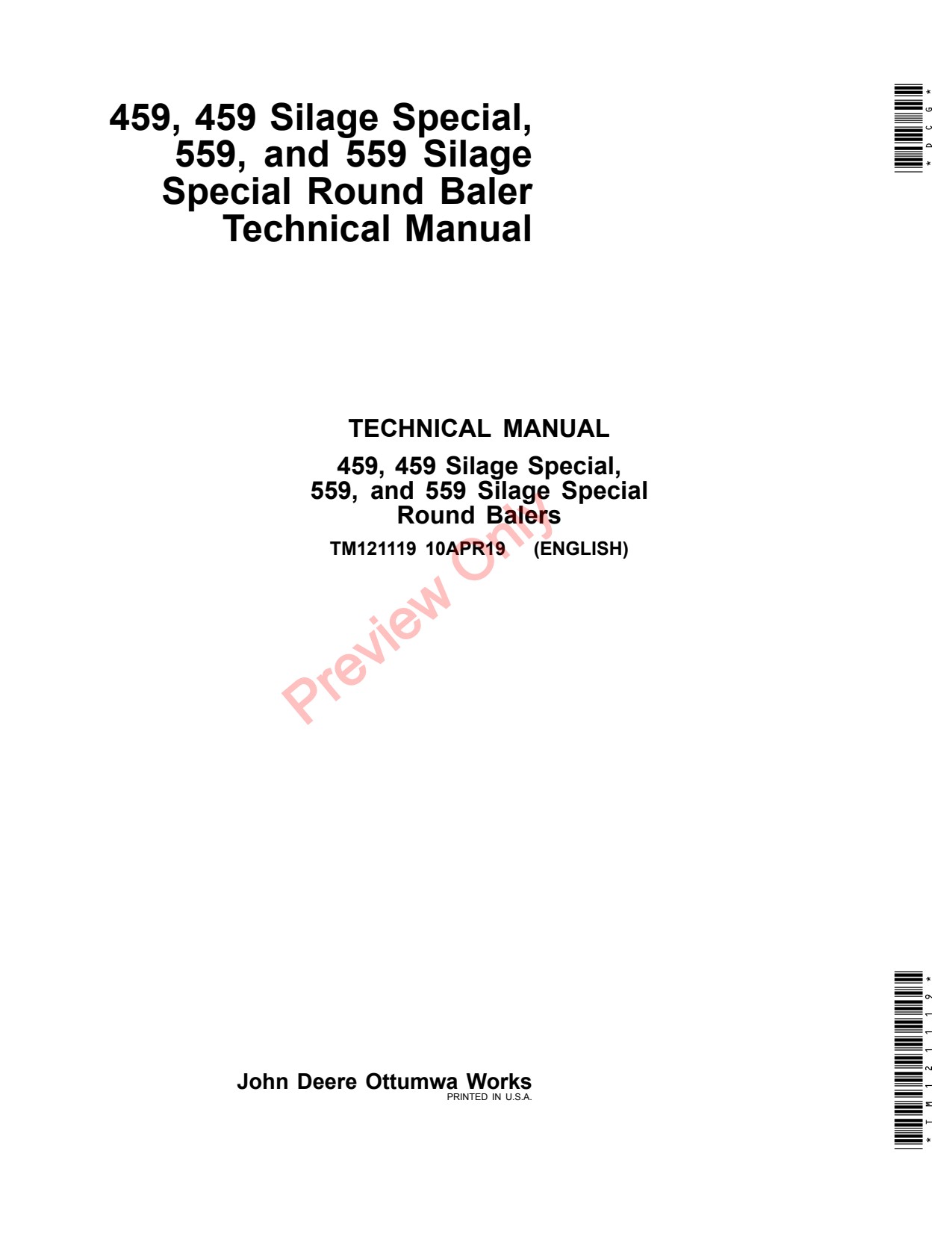 John Deere 459 Silage 559 Special Round Baler Technical Manual TM121119 1 John Deere 459 Silage 559 Special Round Baler Technical Manual TM121119