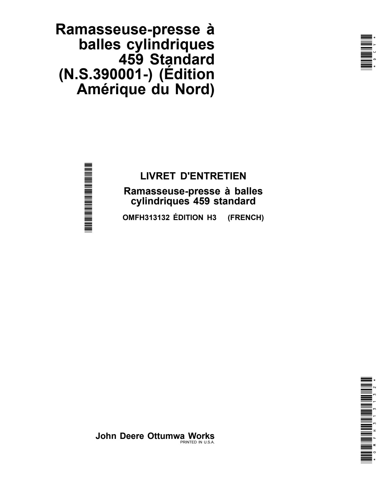 John Deere 459 Standard Round Baler Operator Manual OMFH313132 FR 1 John Deere 459 Standard Round Baler Operator Manual OMFH313132 FR