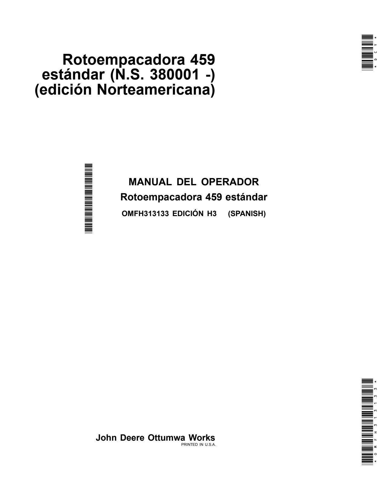 John Deere 459 Standard Round Baler Operator Manual OMFH313133 ES 1 John Deere 459 Standard Round Baler Operator Manual OMFH313133 ES