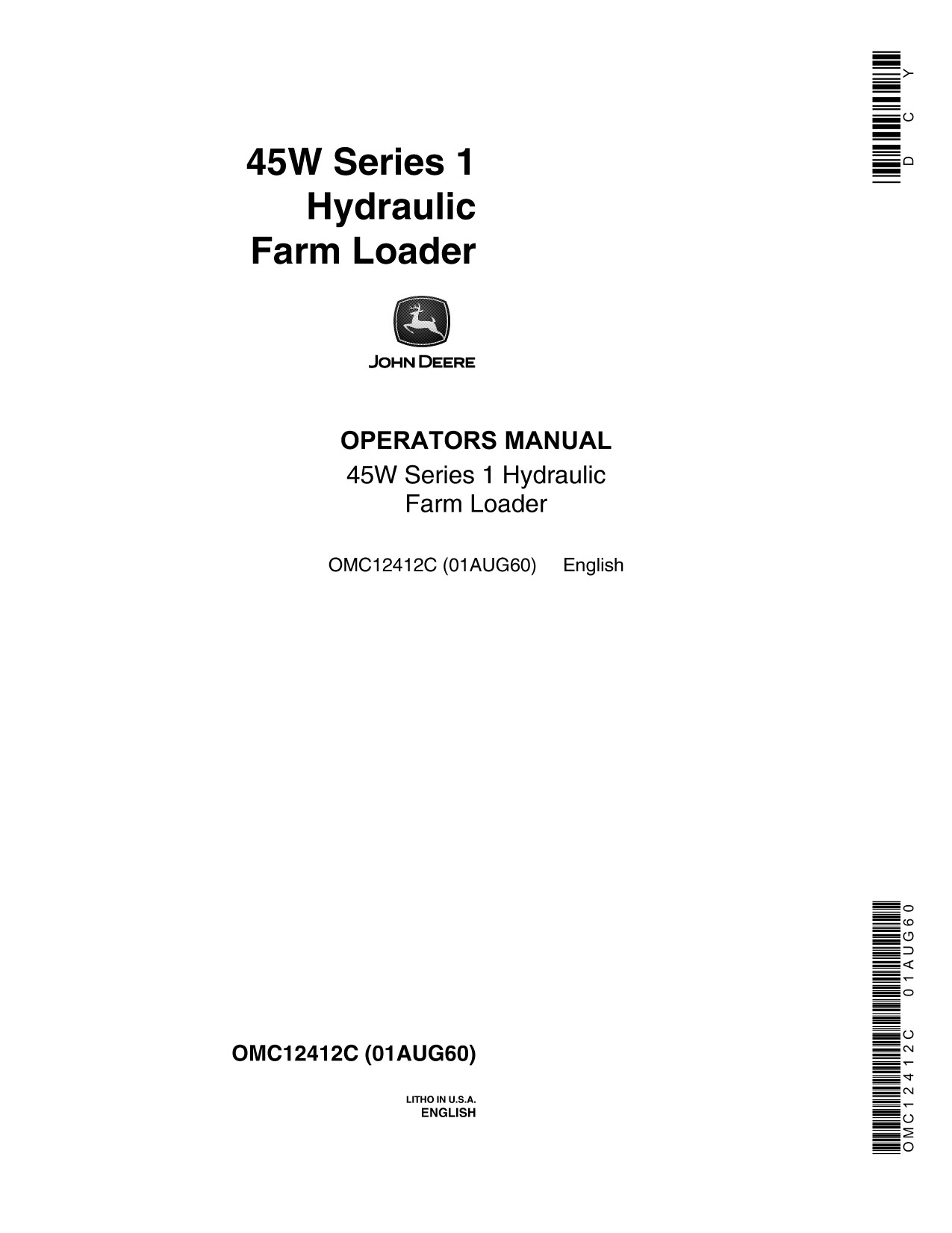 John Deere 45W Hydraulic Farm Loader Operator Manual OMC12412C 1 John Deere 45W Hydraulic Farm Loader Operator Manual OMC12412C