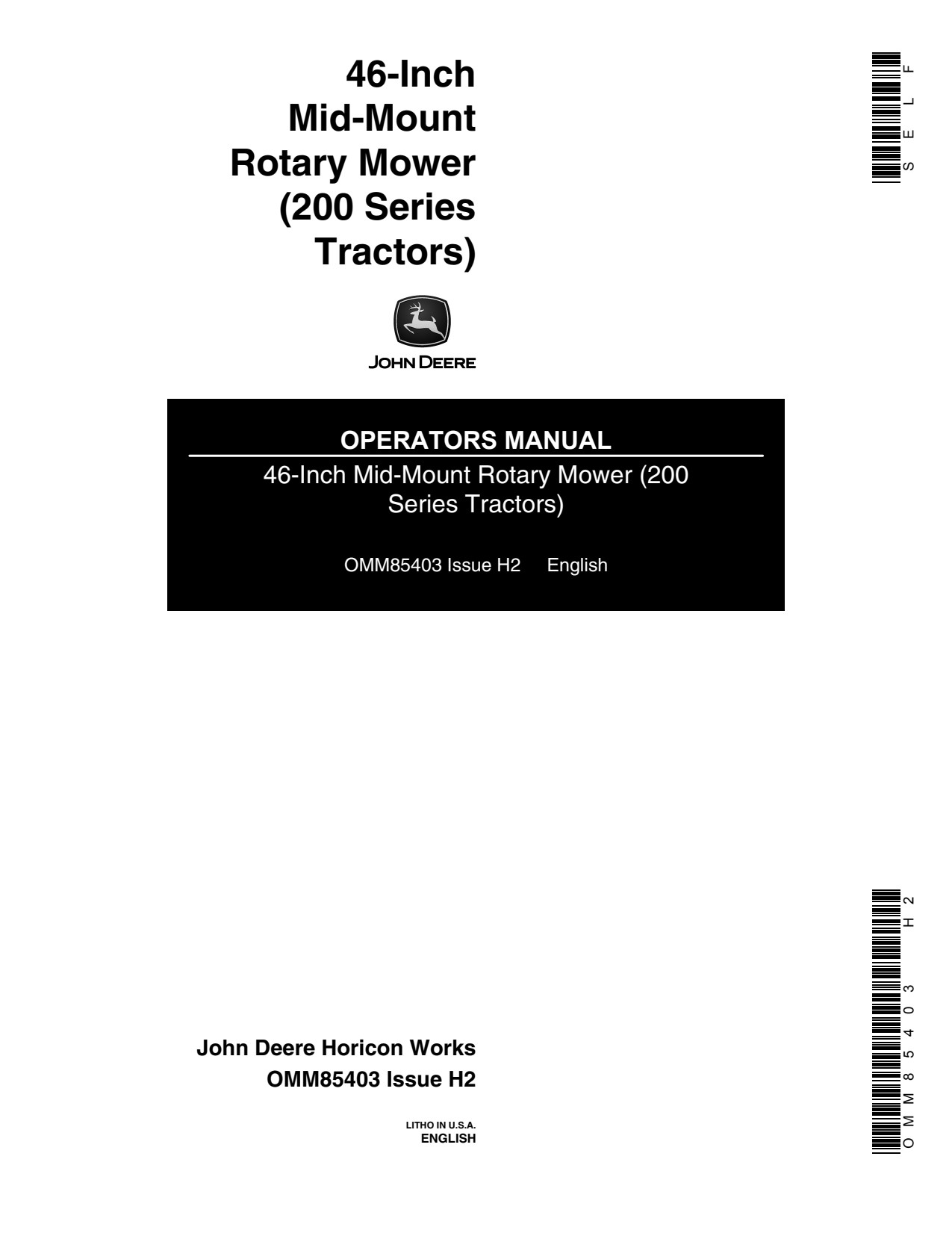 John Deere 46 Inch Mid-mount Rotary Mower Operator Manual OMM85403 1 John Deere 46 Inch Mid-mount Rotary Mower Operator Manual OMM85403