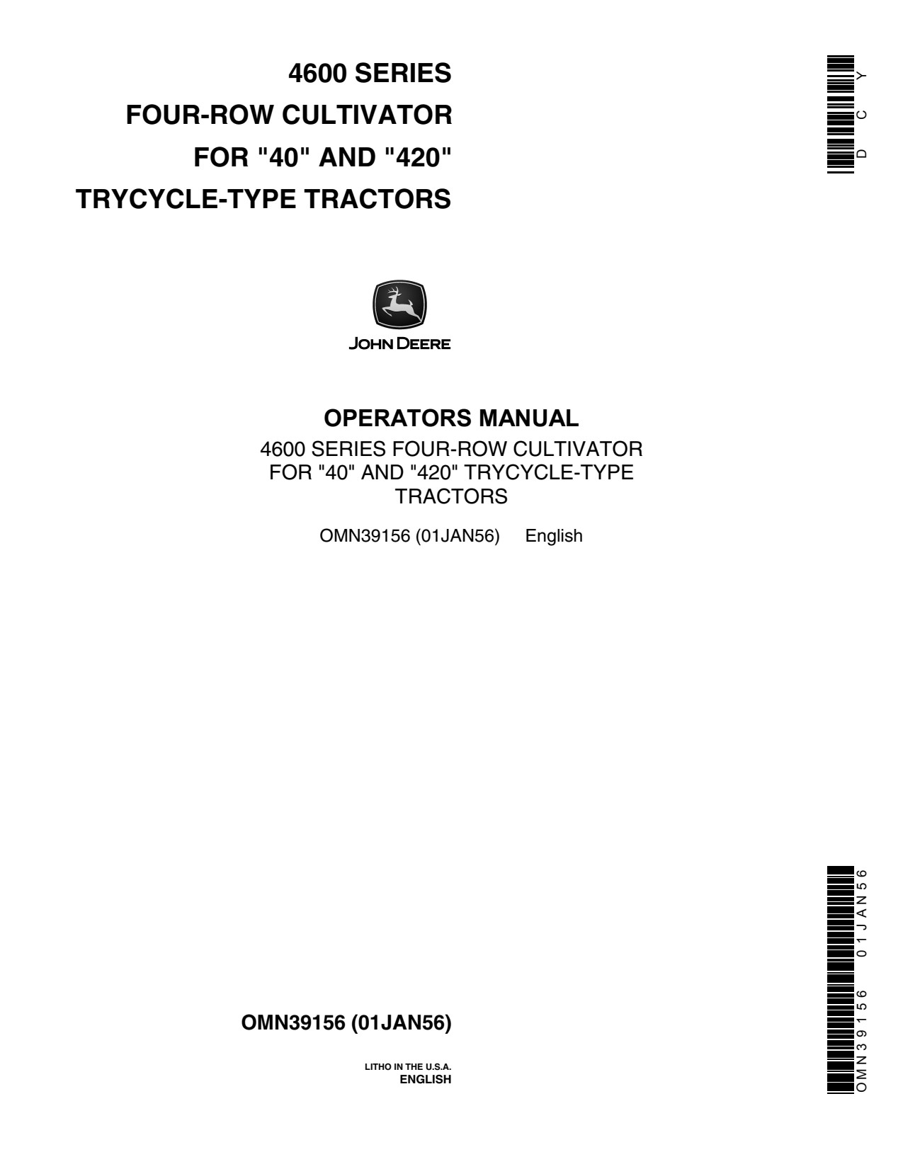John Deere 4600 4611 4620 4640 4670 4680 4691 4660 Four-row Cultivator Operator Manual OMN39156 1 John Deere 4600 4611 4620 4640 4670 4680 4691 4660 Four-row Cultivator Operator Manual OMN39156