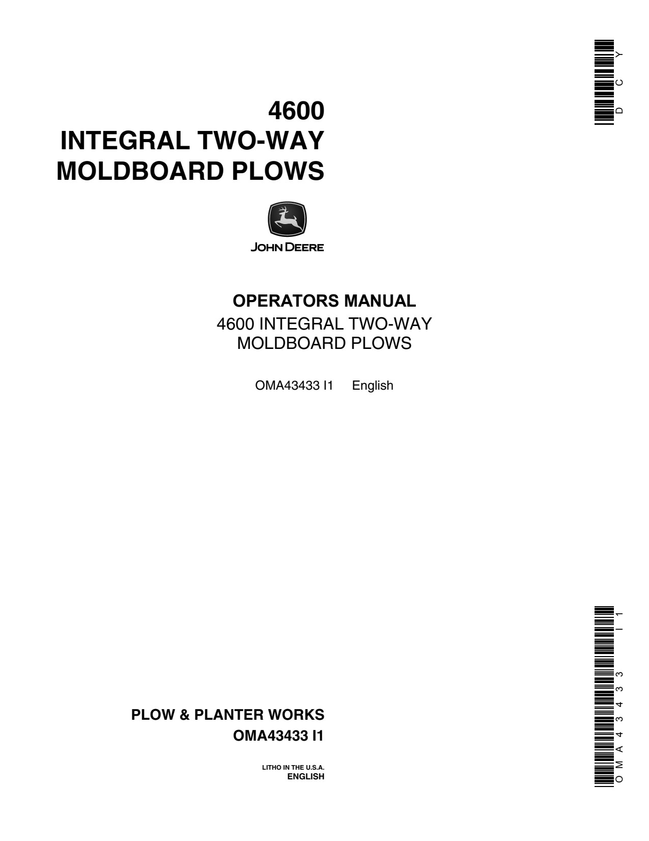 John Deere 4600 Integral Two-way Moldboard Plow Operator Manual OMA43433 1 John Deere 4600 Integral Two-way Moldboard Plow Operator Manual OMA43433
