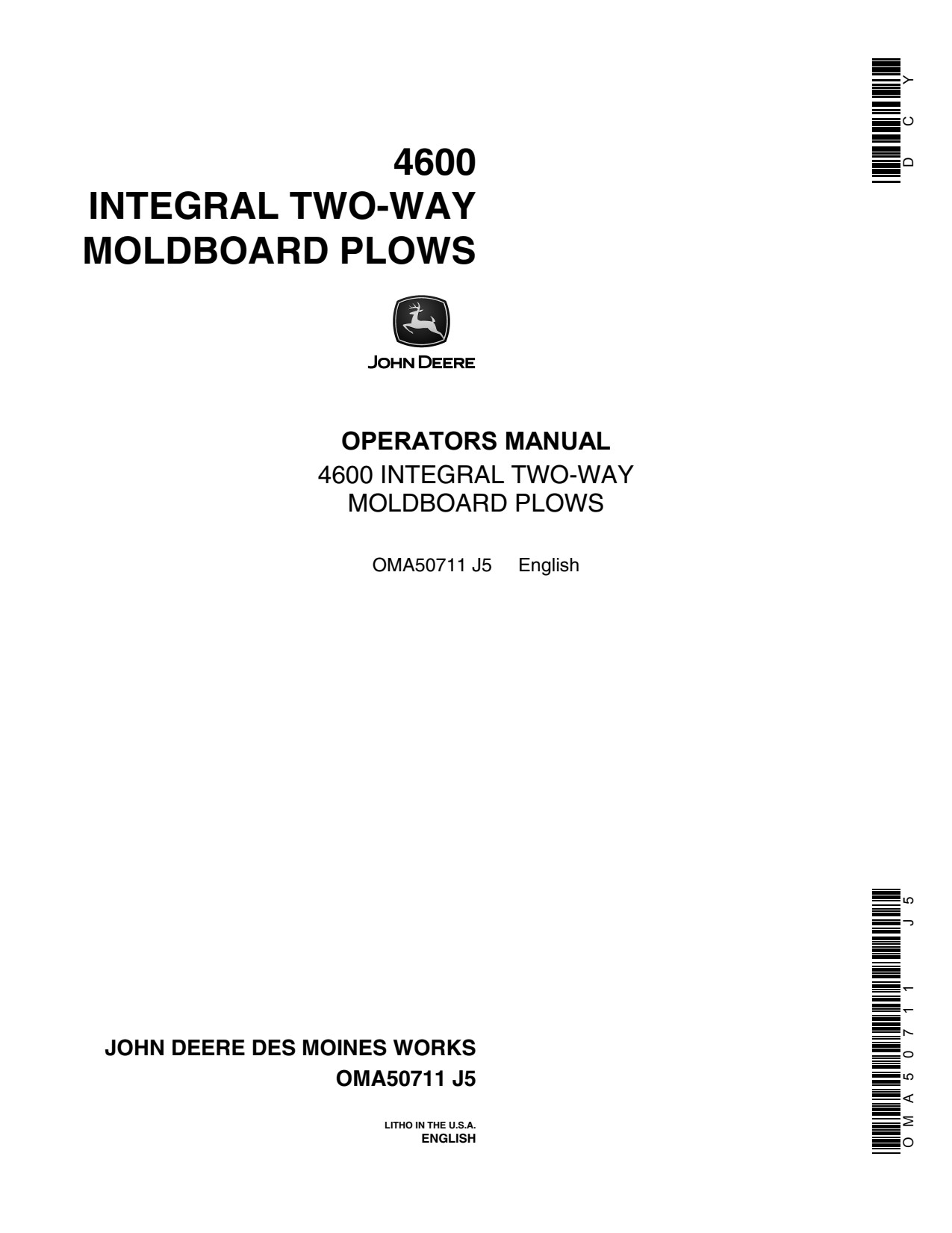 John Deere 4600 Integral Two-way Moldboard Plow Operator Manual OMA50711 1 John Deere 4600 Integral Two-way Moldboard Plow Operator Manual OMA50711