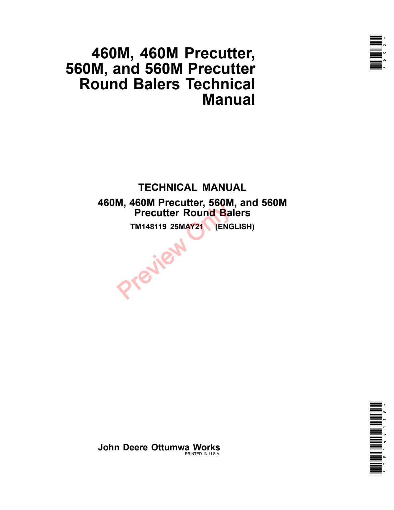 John Deere 460M Precutter 560M Round Baler Technical Manual TM148119 1 John Deere 460M Precutter 560M Round Baler Technical Manual TM148119