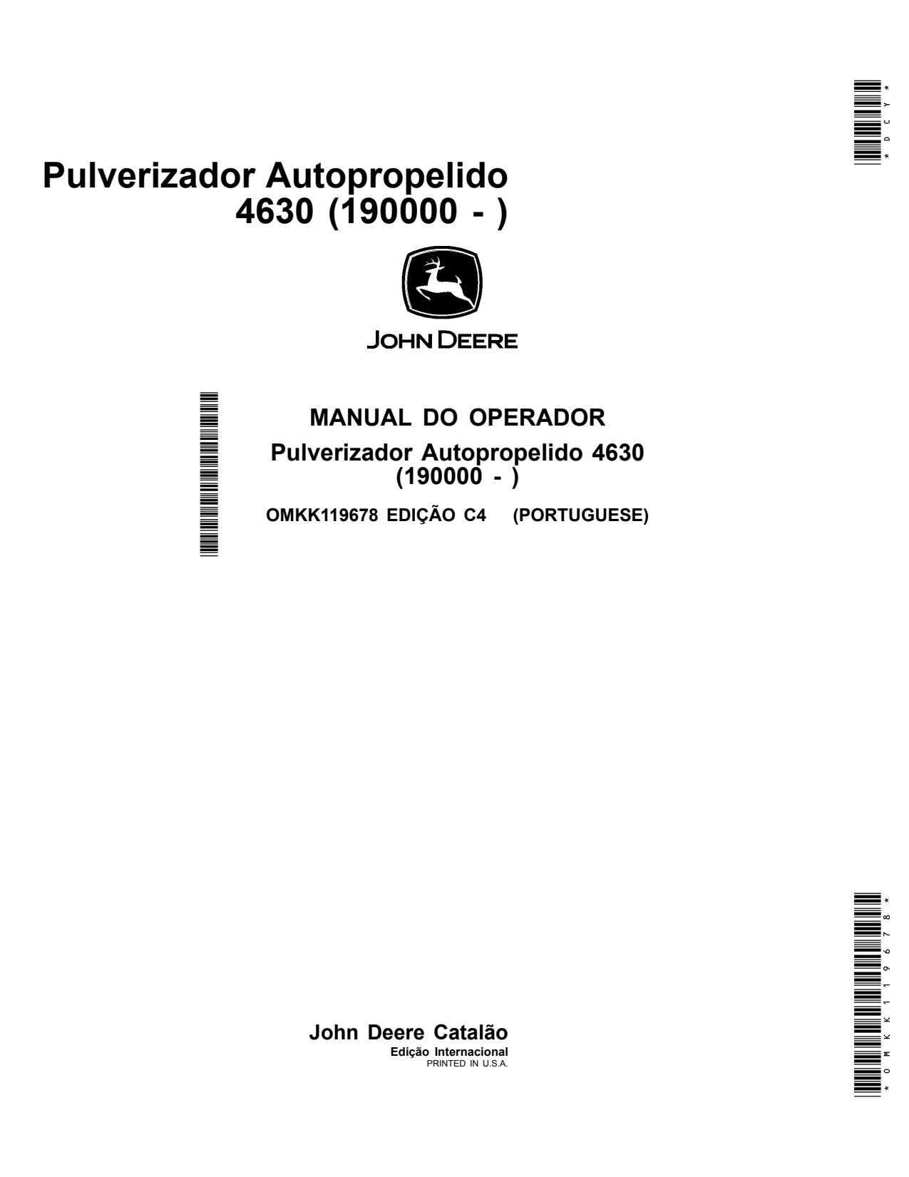 John Deere 4630 190000 - Self-Propelled Sprayer Operator's Manual OMKK119678 PT 1 John Deere 4630 190000 - Self-Propelled Sprayer Operator's Manual OMKK119678 PT