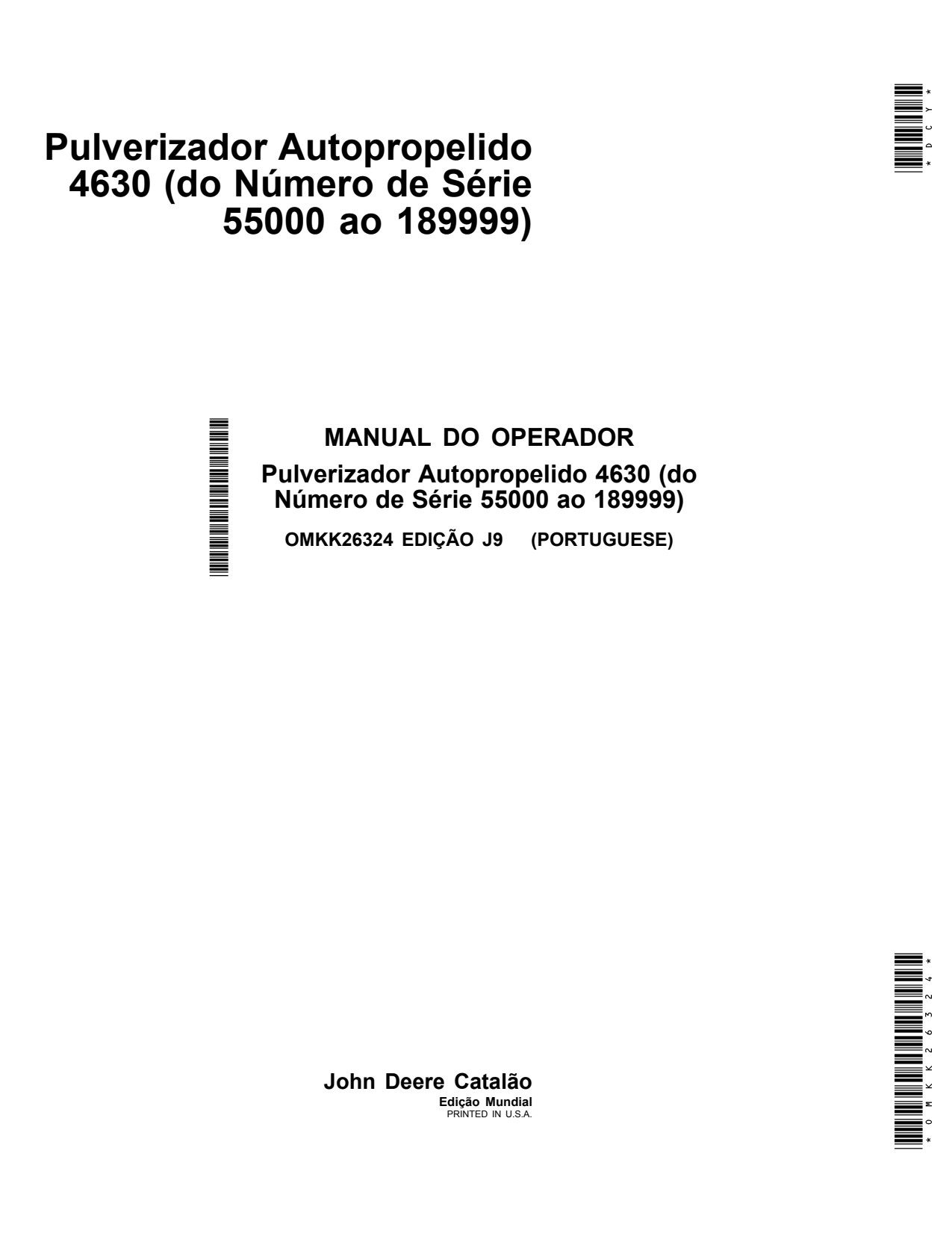 John Deere 4630 55000 Self-Propelled Sprayer Operator Manual OMKK26324 PT 1 John Deere 4630 55000 Self-Propelled Sprayer Operator Manual OMKK26324 PT