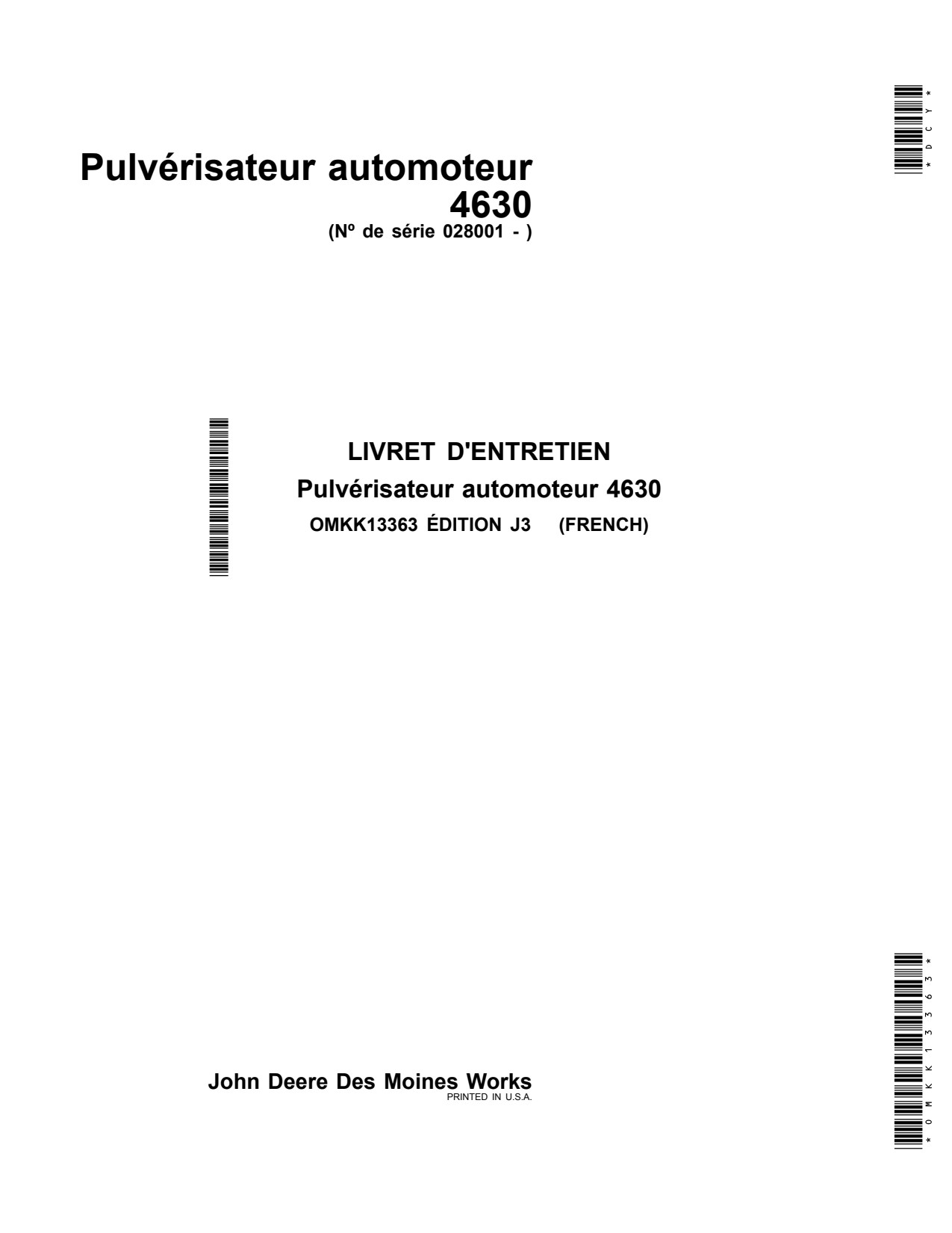 John Deere 4630 Self-Propelled Sprayer Operator Manual OMKK13363 FR 1 John Deere 4630 Self-Propelled Sprayer Operator Manual OMKK13363 FR