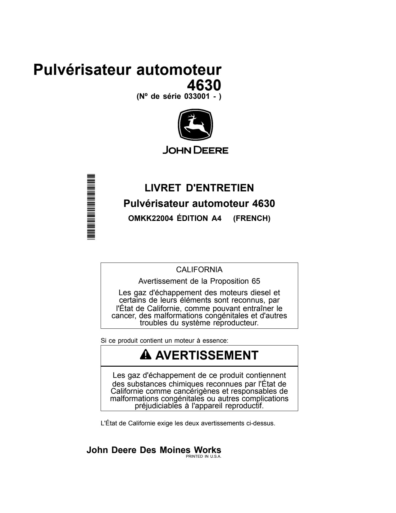John Deere 4630 Self-Propelled Sprayer Operator Manual OMKK22004 FR 1 John Deere 4630 Self-Propelled Sprayer Operator Manual OMKK22004 FR