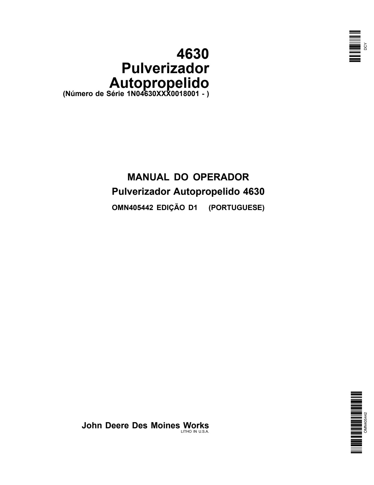 John Deere 4630 Self-Propelled Sprayer Operator Manual OMN405442 PT 1 John Deere 4630 Self-Propelled Sprayer Operator Manual OMN405442 PT