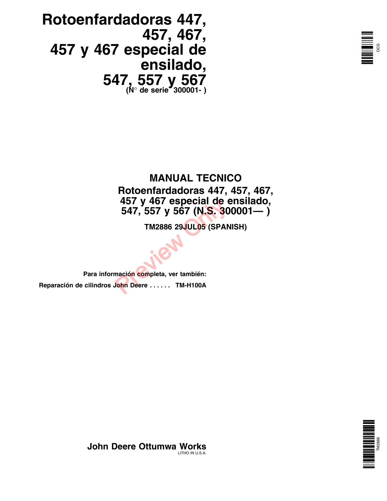 John Deere 467S 567 467 557 447 547 457 457S Square Baler Technical Manual TM2886 ES 1 John Deere 467S 567 467 557 447 547 457 457S Square Baler Technical Manual TM2886 ES