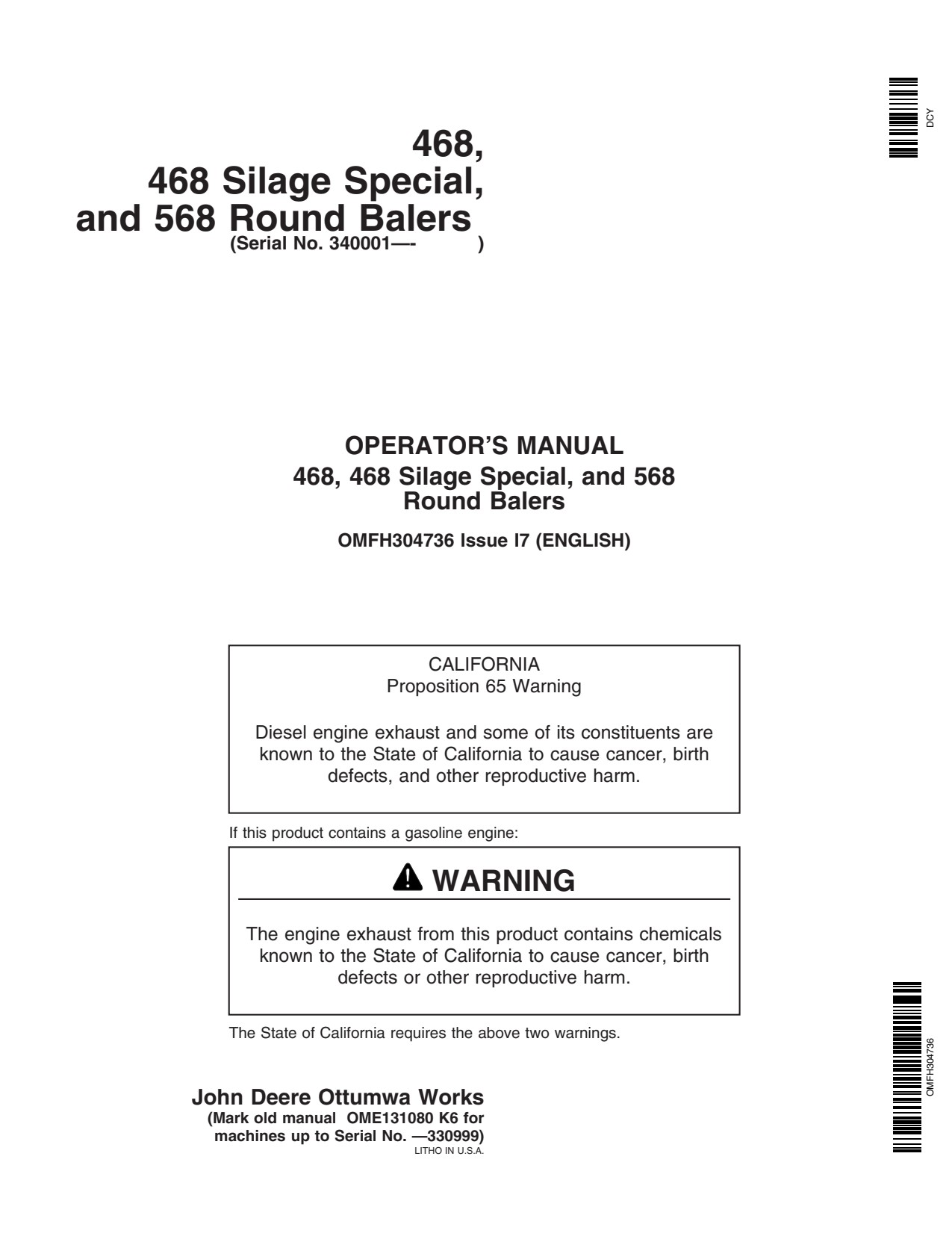 John Deere 468 568 Round Baler Operator Manual OMFH304736 1 John Deere 468 568 Round Baler Operator Manual OMFH304736