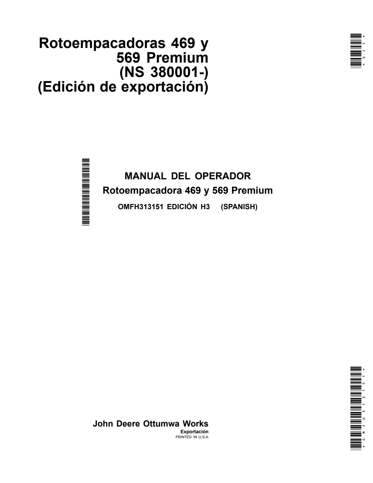 John Deere 469 569 Premium Round Baler Operator Manual OMFH313151 ES 1 John Deere 469 569 Premium Round Baler Operator Manual OMFH313151 ES